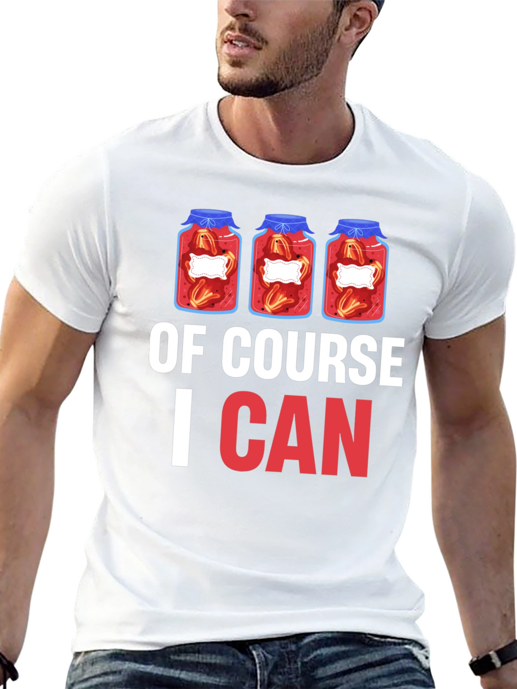 Of Course I CAN Canning T-Shirt