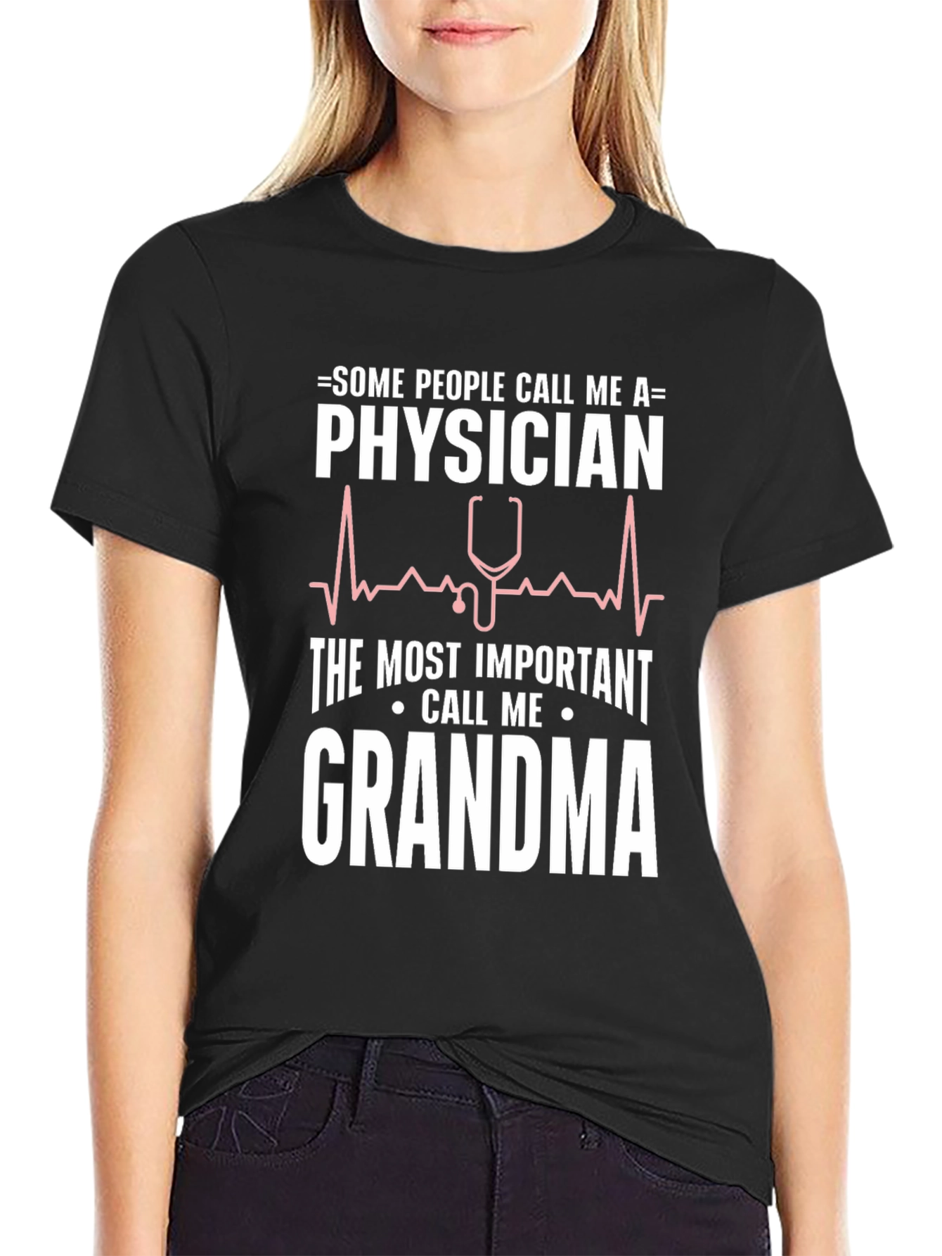 Physician Grandma T-Shirt - Funny Doctor Tee