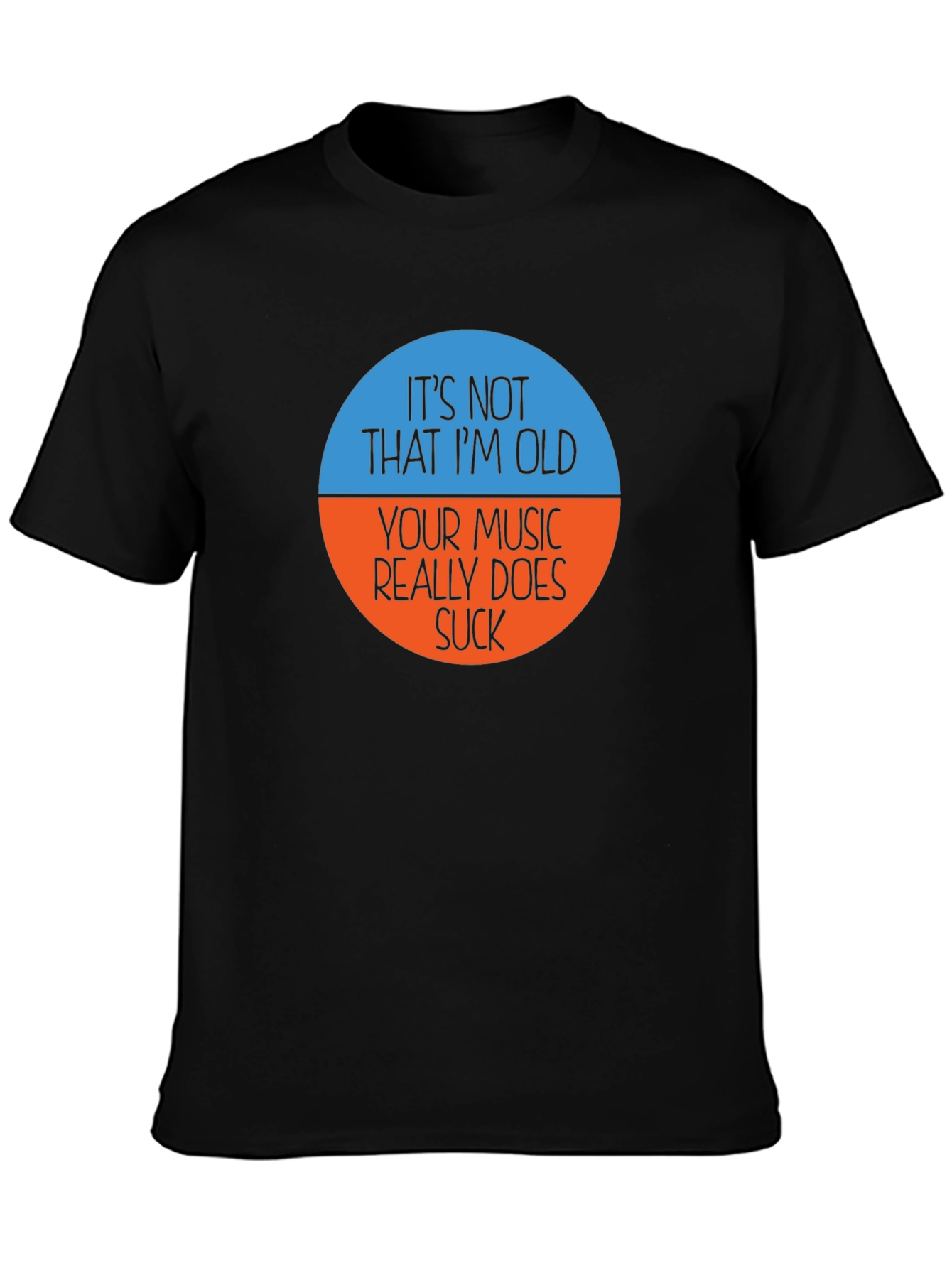 Funny Music Lover T-Shirt - Its Not That Im Old