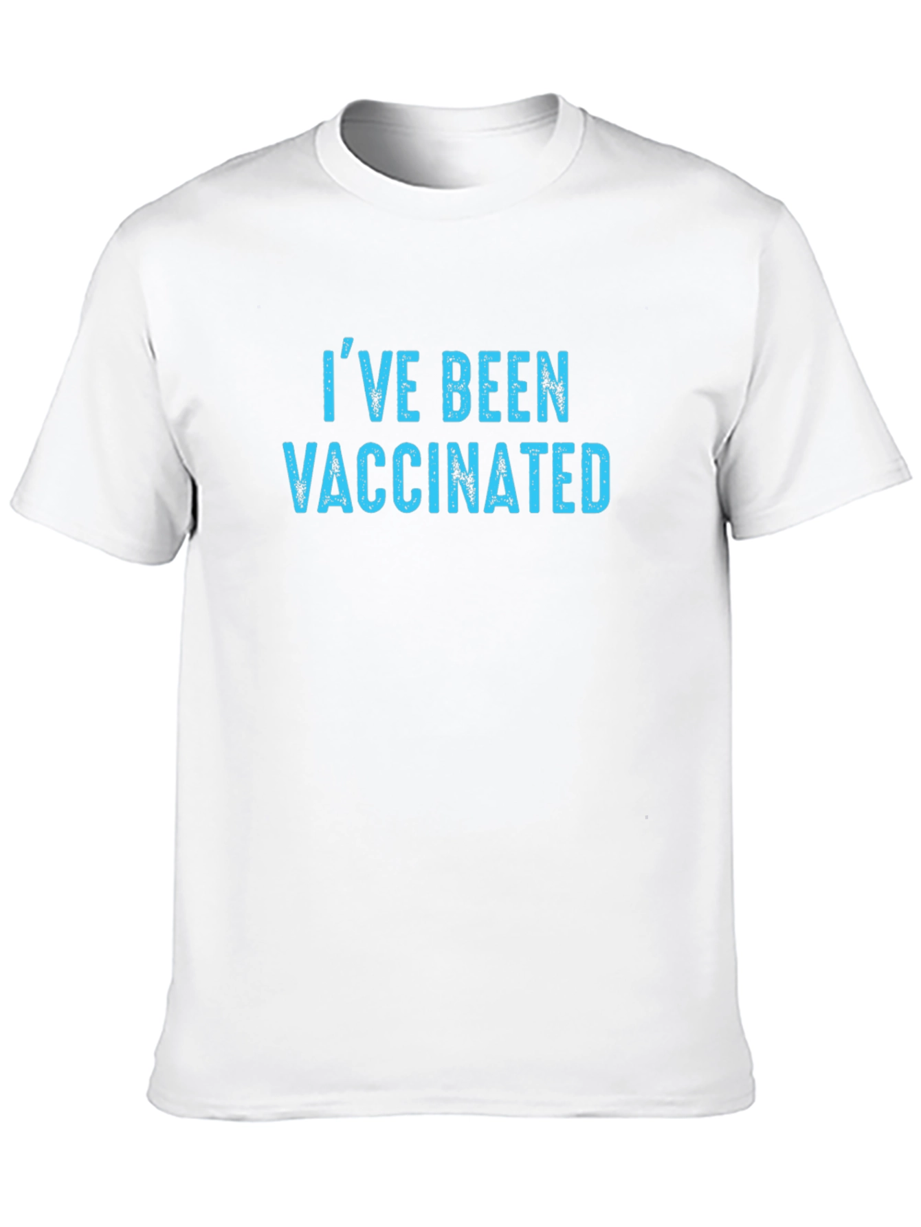 Ive Been Vaccinated T-Shirt