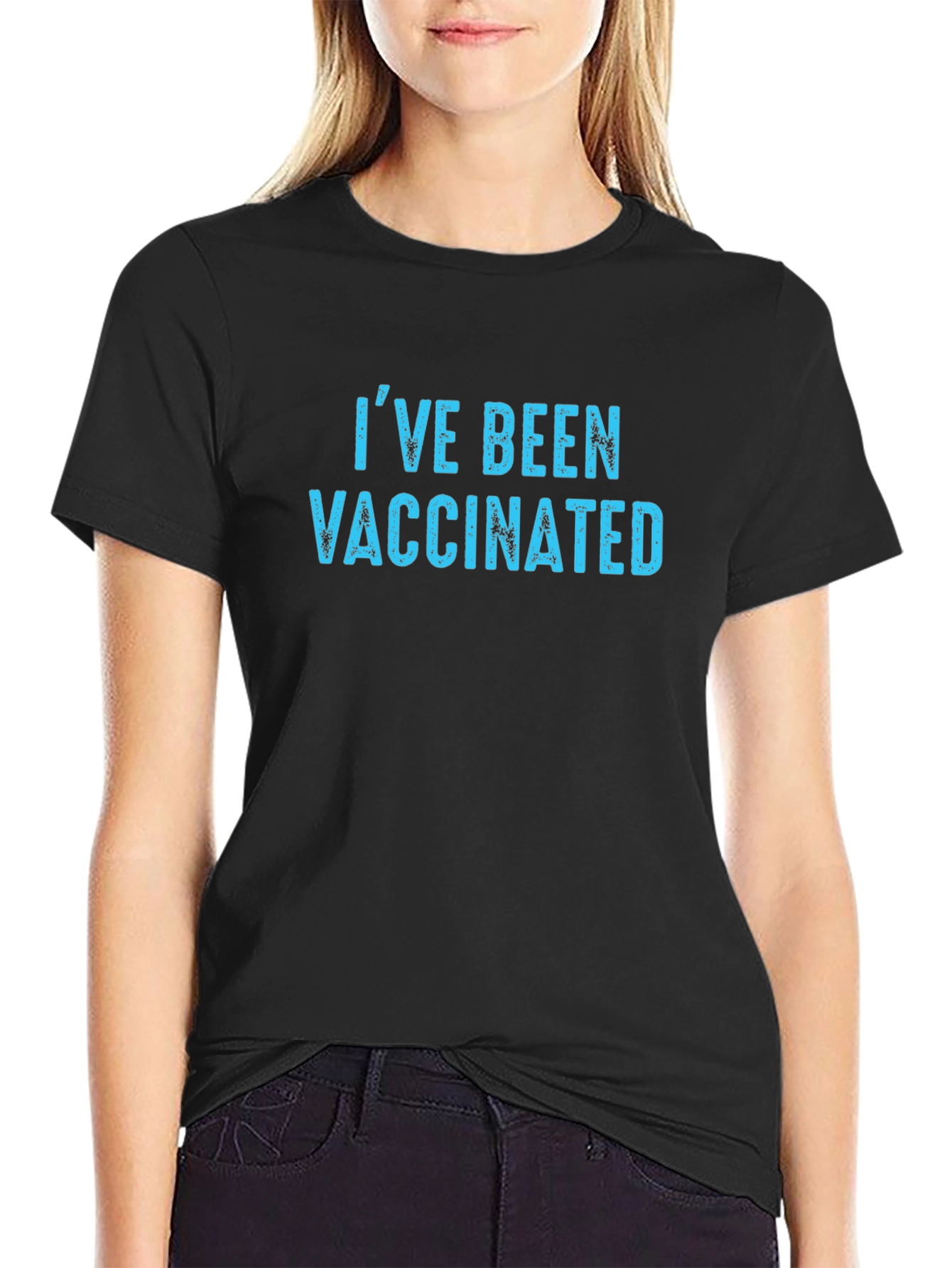 Ive Been Vaccinated T-Shirt