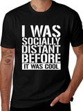 Socially Distant T-Shirt - Funny Novelty Tee