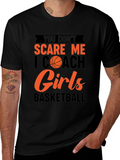 You Dont Scare Me I Coach Girls Basketball T-Shirt