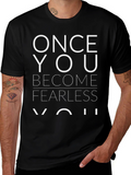 Fearless Inspiration Tee - Motivation Apparel