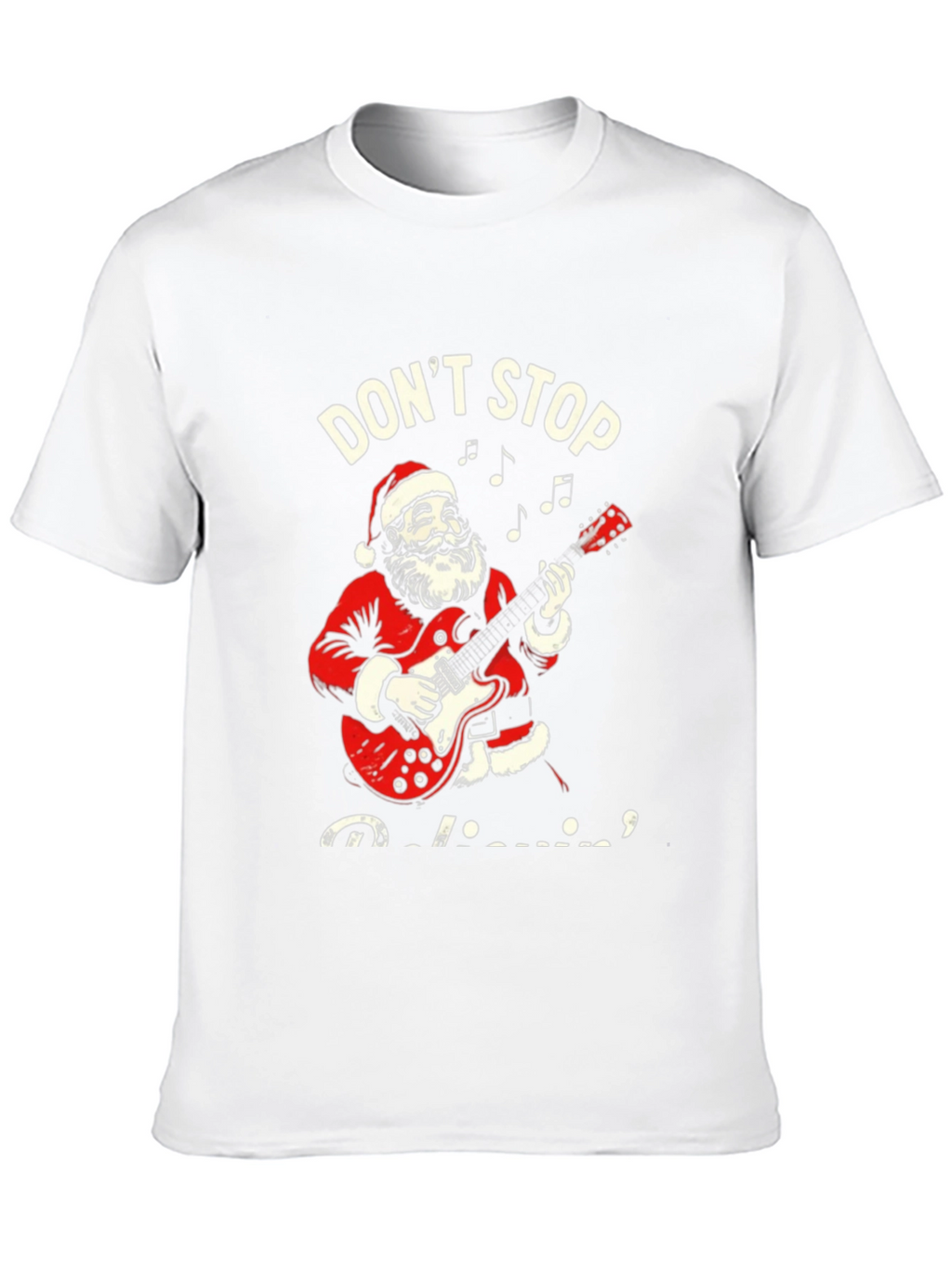 Dont Stop Believin Santa T-Shirt