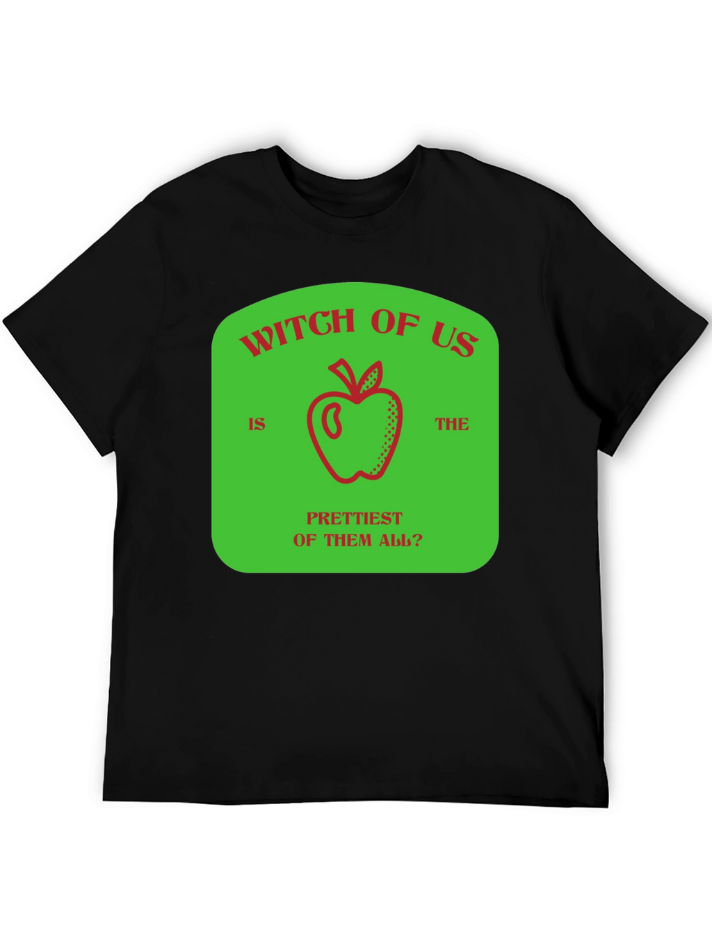Witch of Us T-Shirt Evil Queen Inspired Graphic Tee
