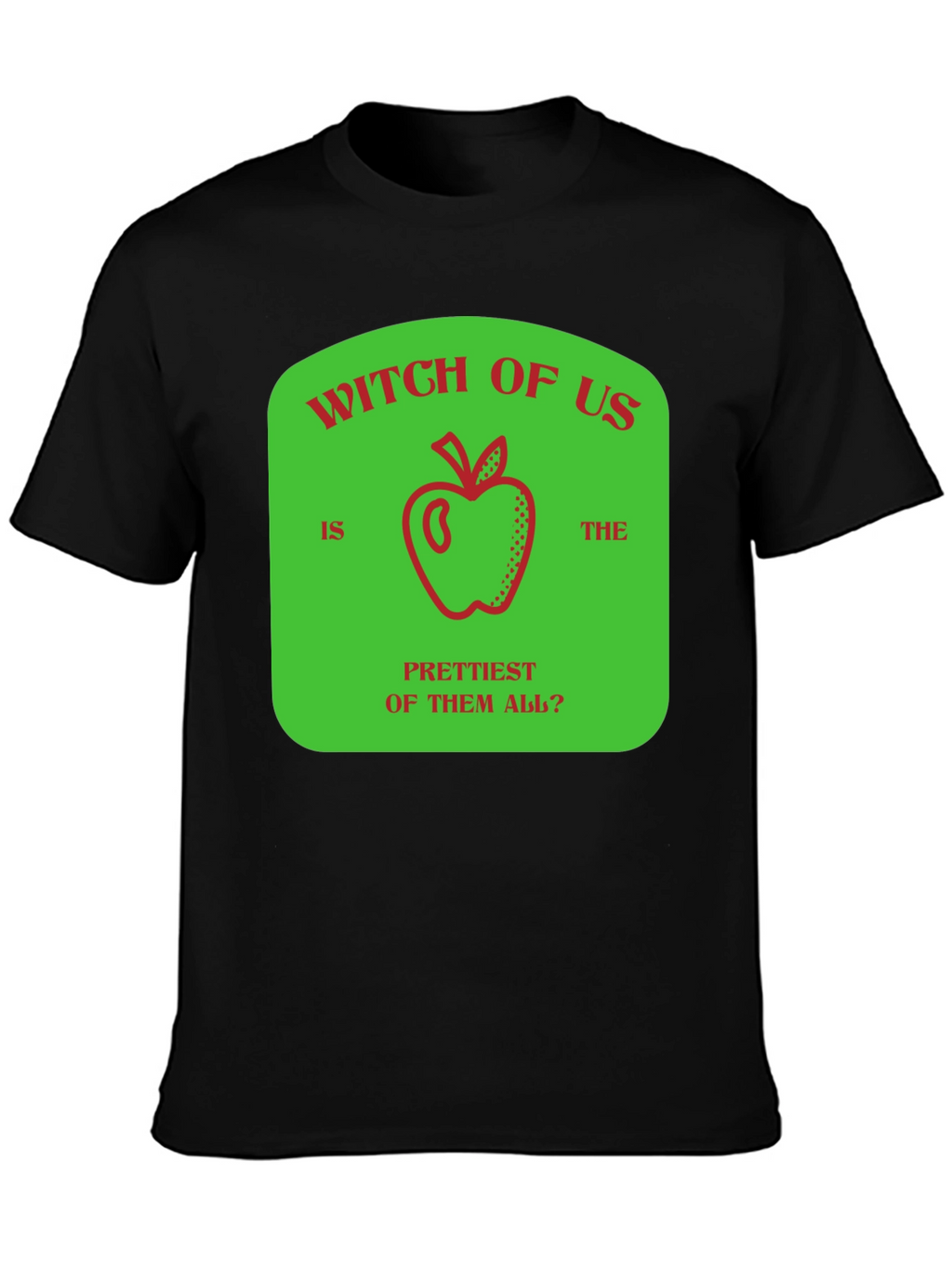 Witch of Us T-Shirt Evil Queen Inspired Graphic Tee