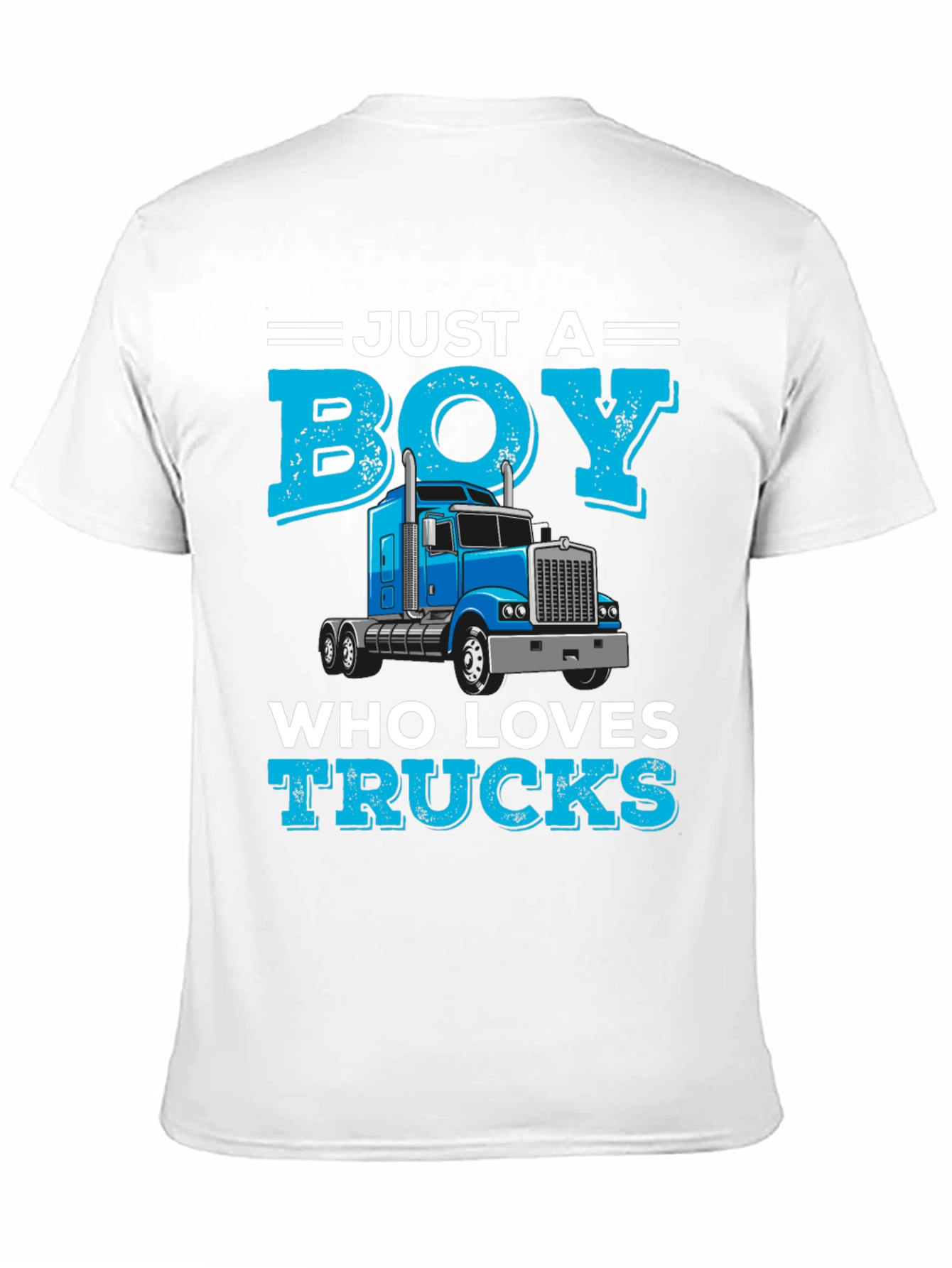 Just A Boy Who Loves Trucks T-Shirt