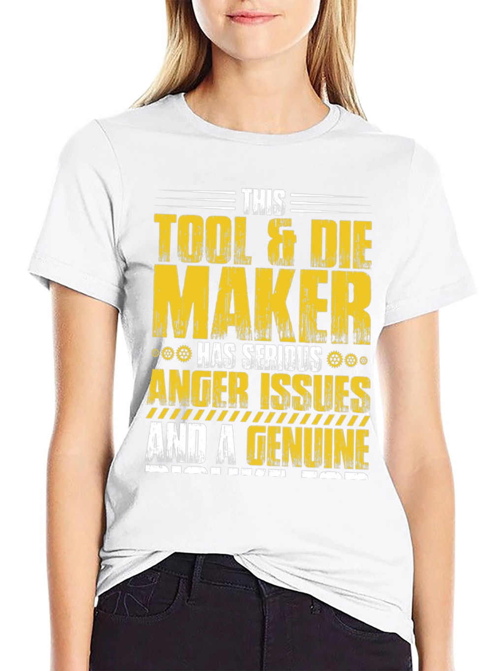 Tool & Die Maker T-Shirt: Serious Anger Issues