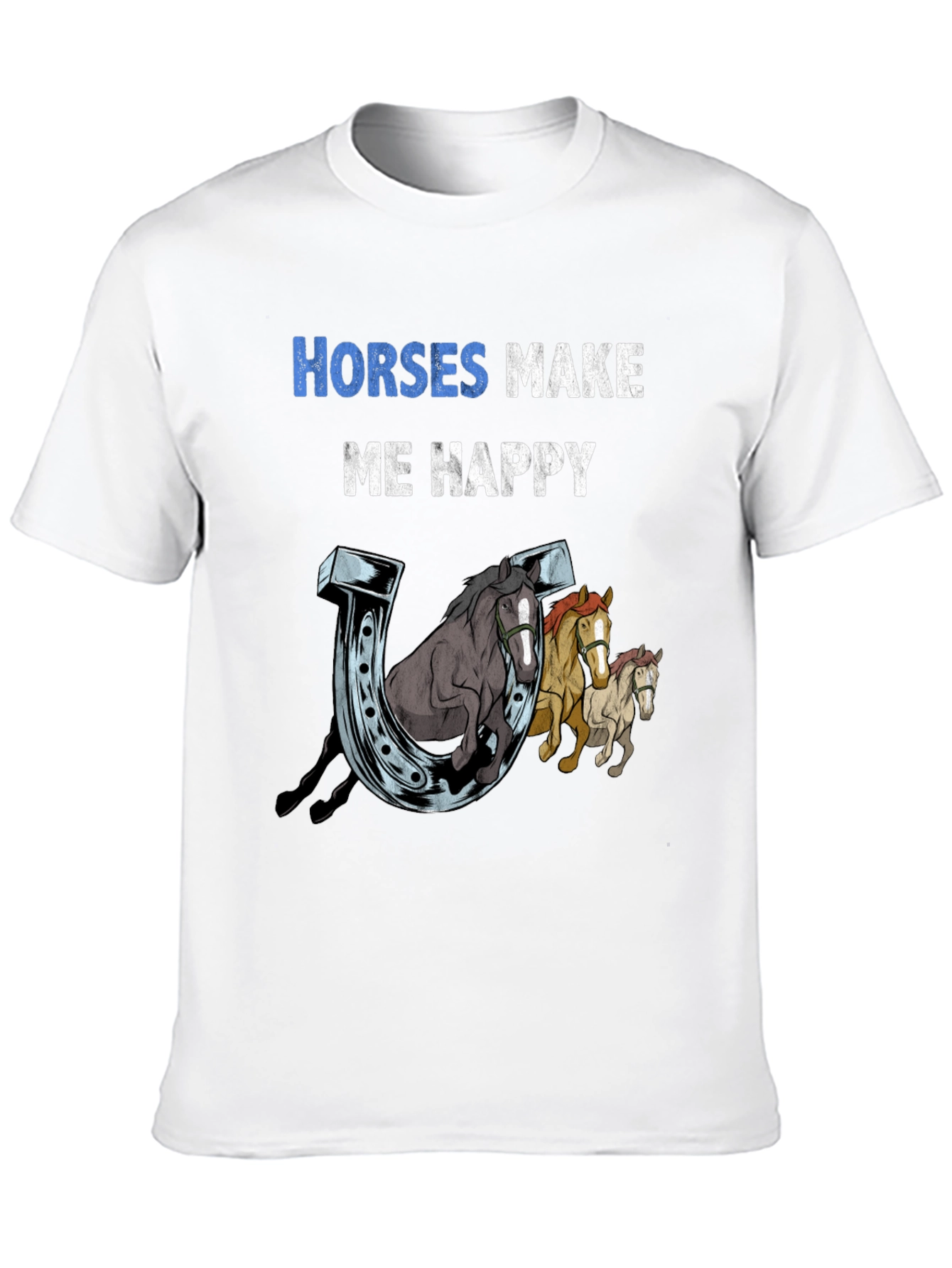 Horses Make Me Happy Graphic T-Shirt