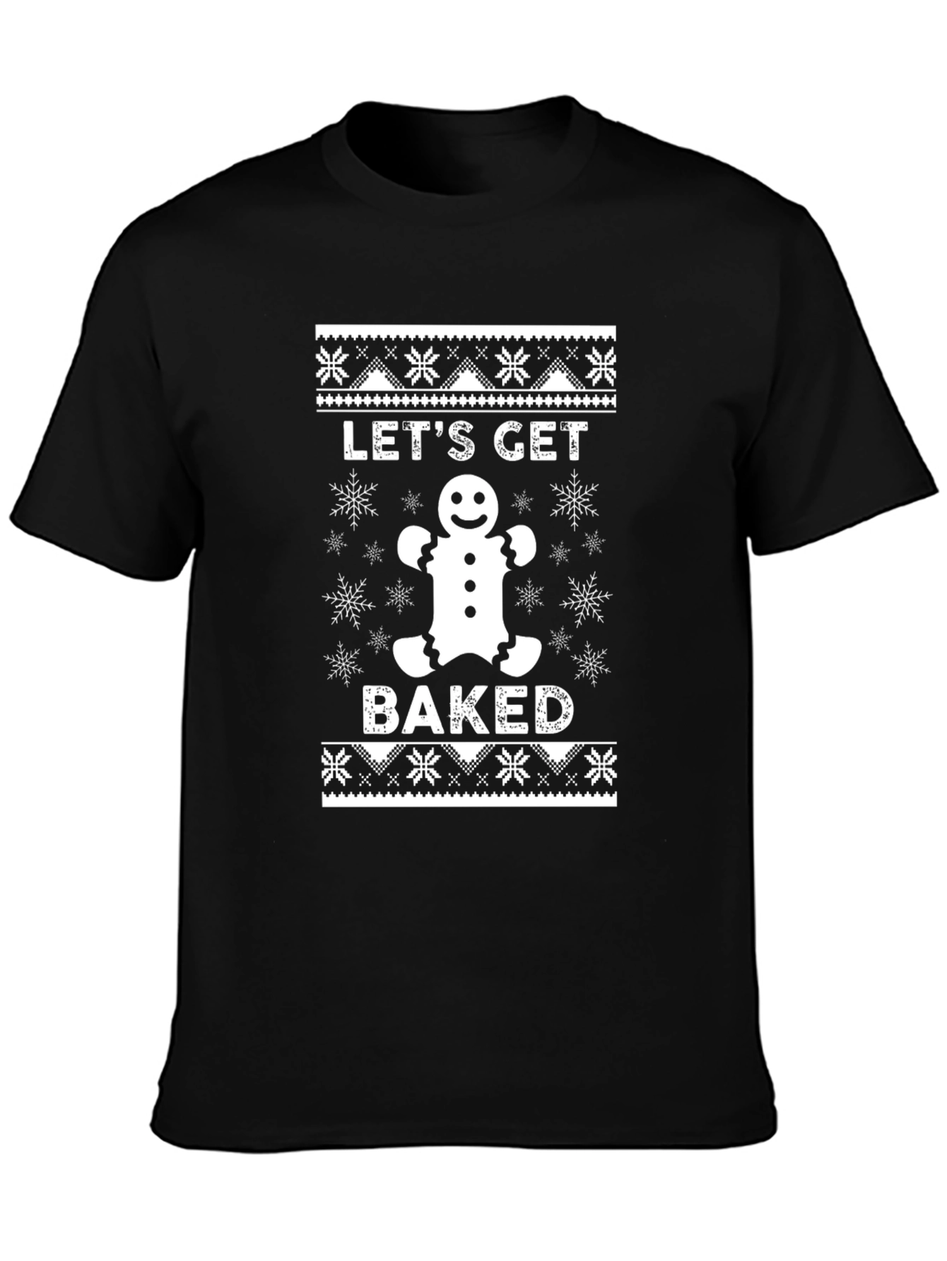 Lets Get Baked Christmas Holiday T-Shirt