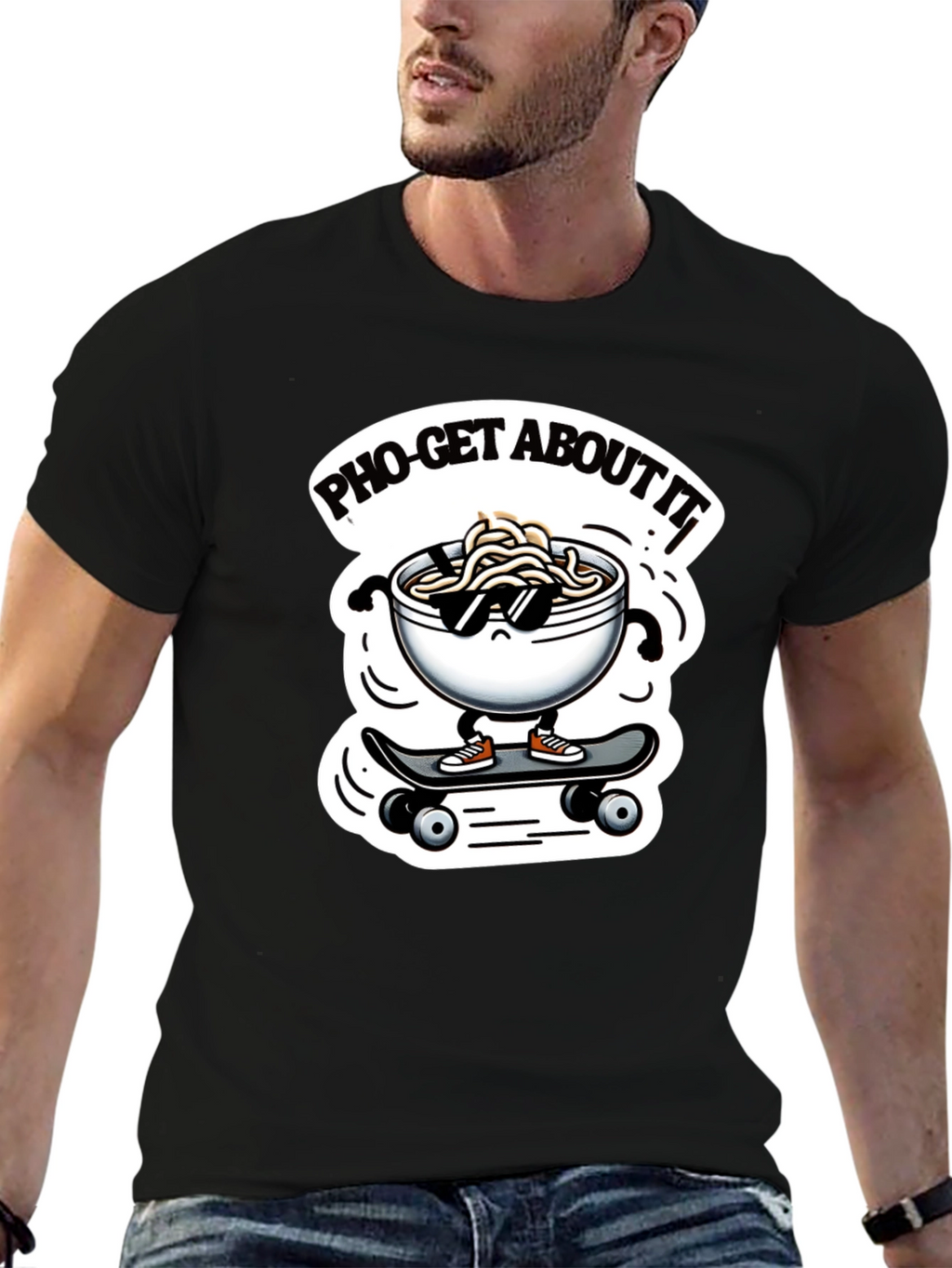 Pho-Get About It T-Shirt