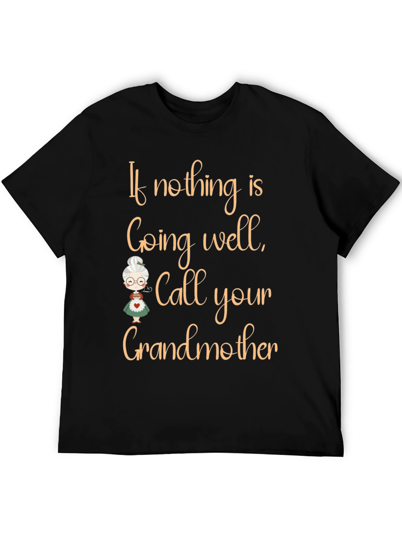 Call Your Grandmother T-Shirt