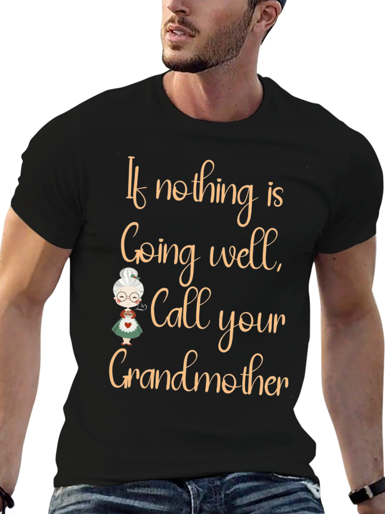 Call Your Grandmother T-Shirt