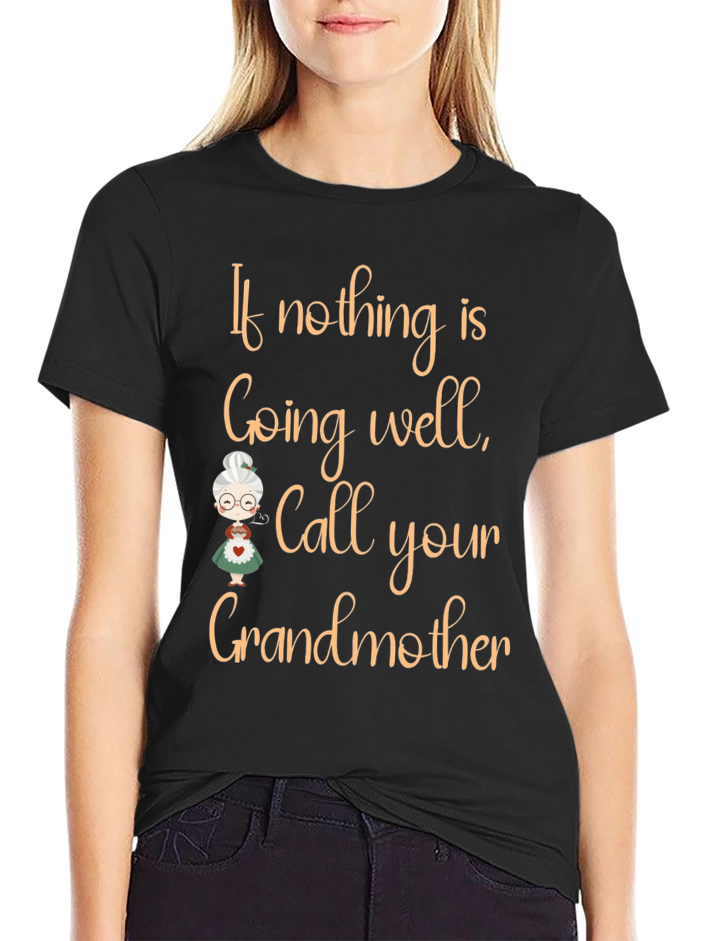 Call Your Grandmother T-Shirt