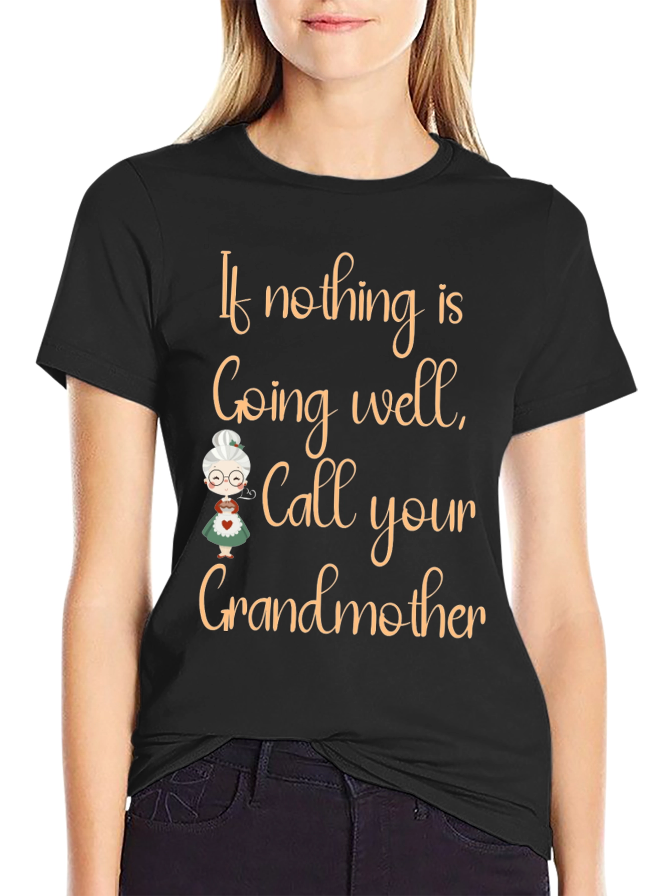 Call Your Grandmother T-Shirt