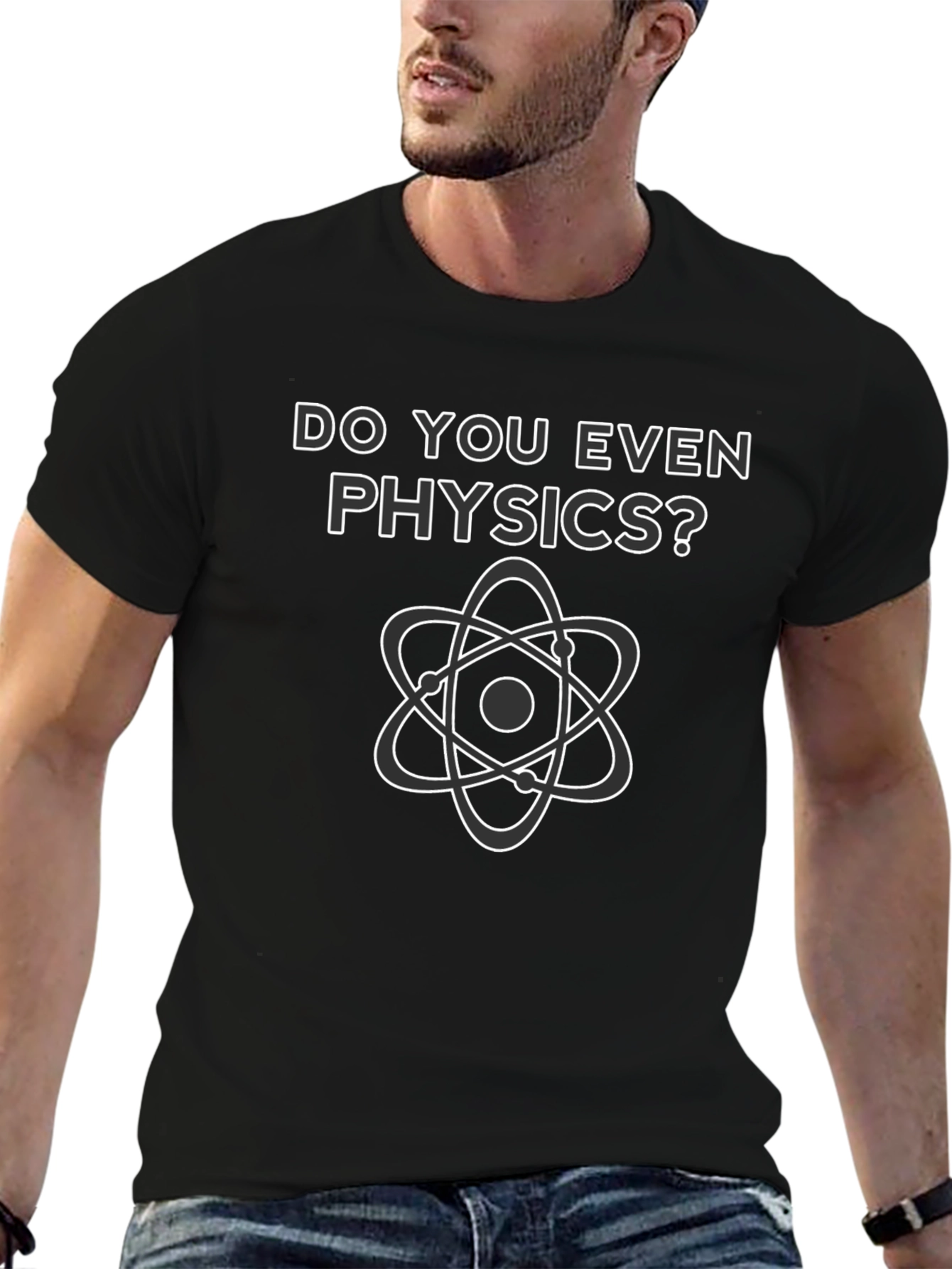 Do You Even Physics? Graphic T-Shirt