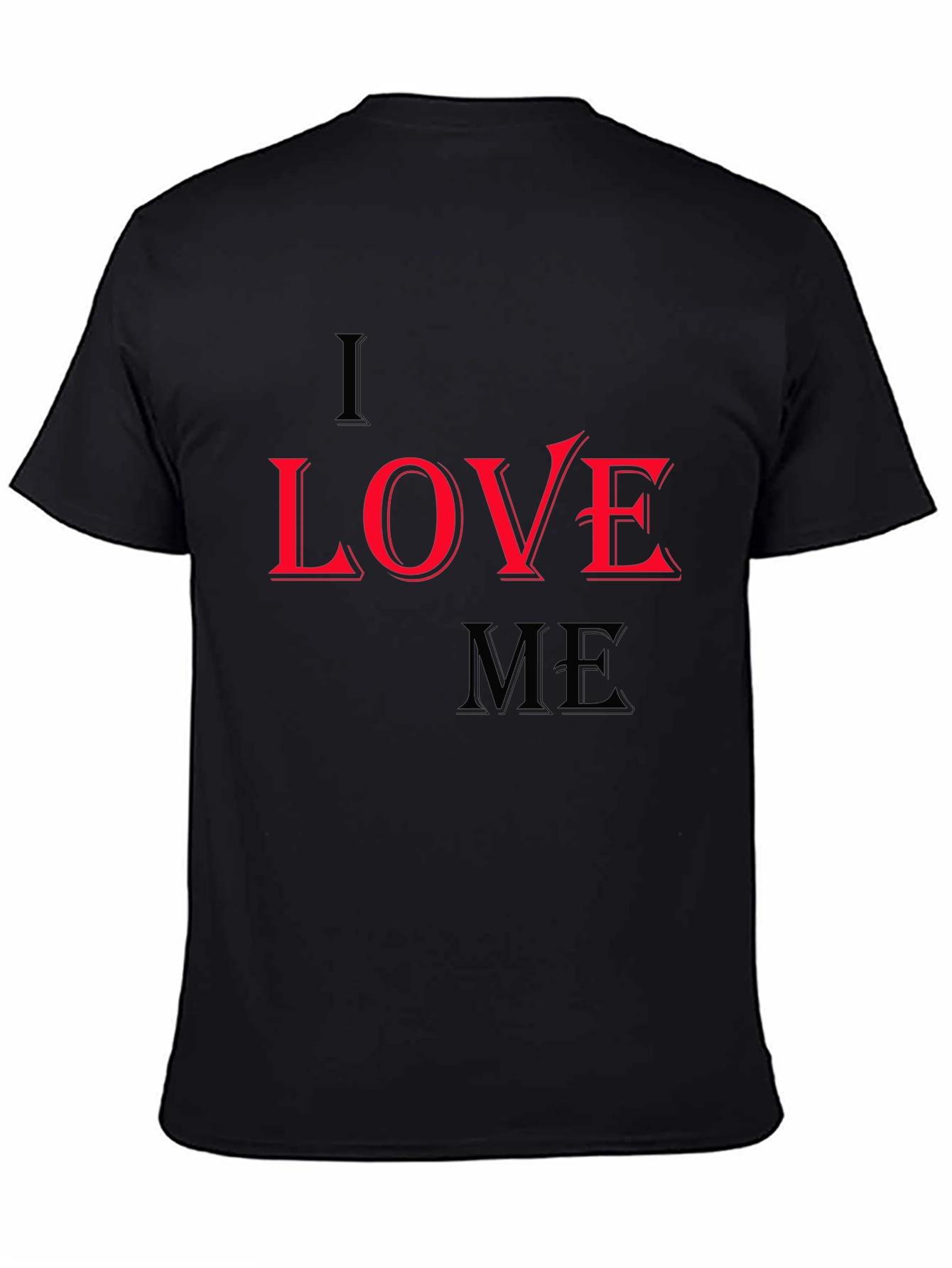 I Love Me Graphic Print Black T-Shirt
