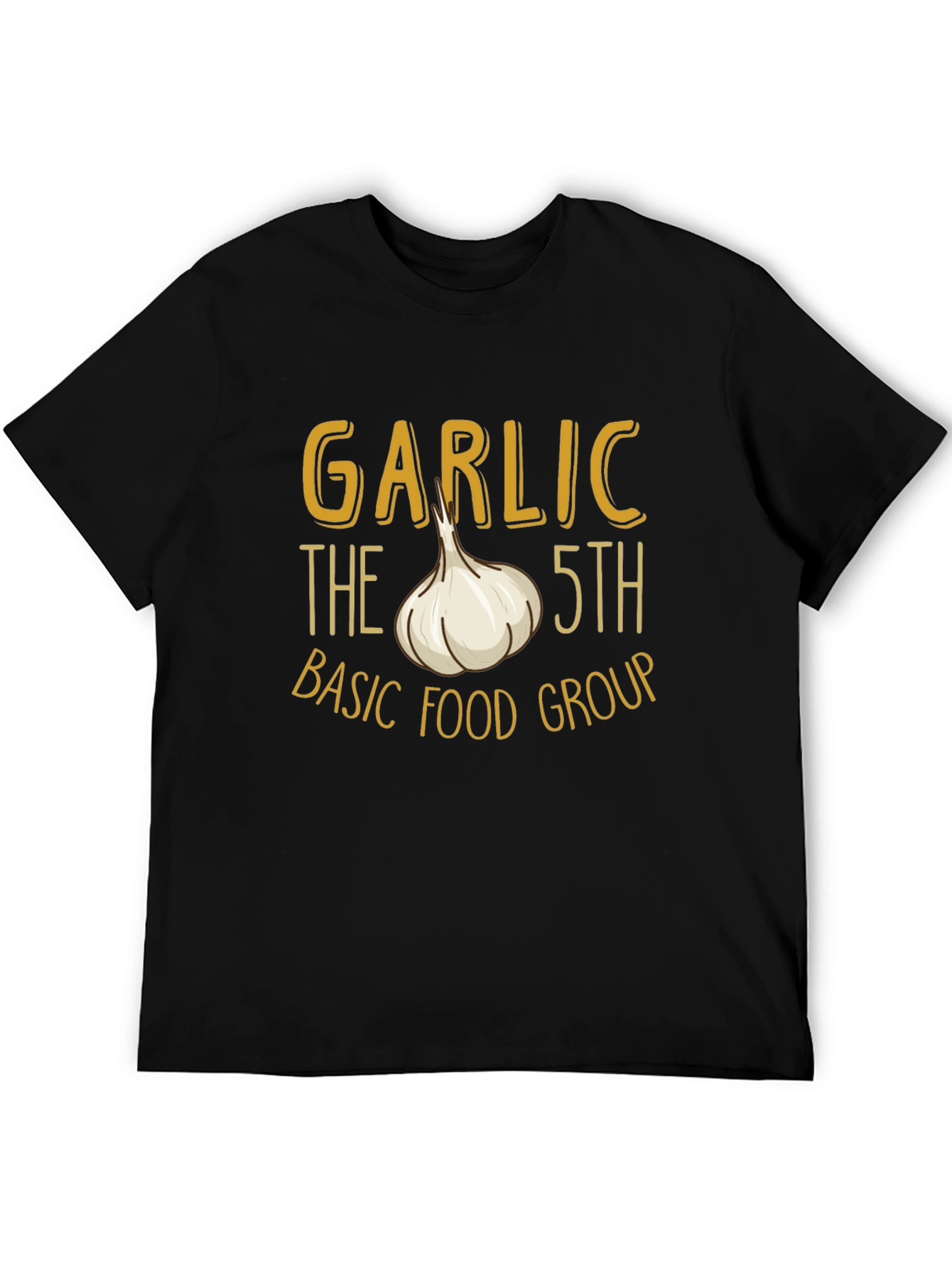 Garlic 5th Basic Food Group T-Shirt