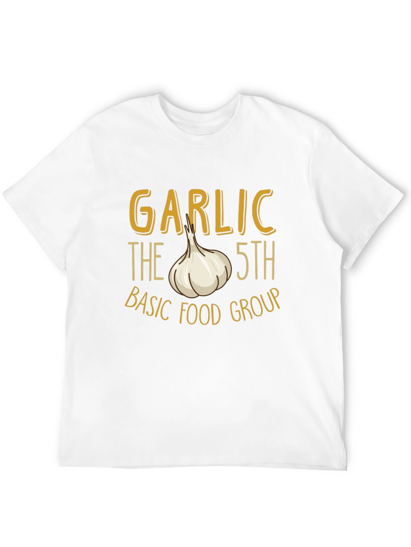 Garlic 5th Basic Food Group T-Shirt