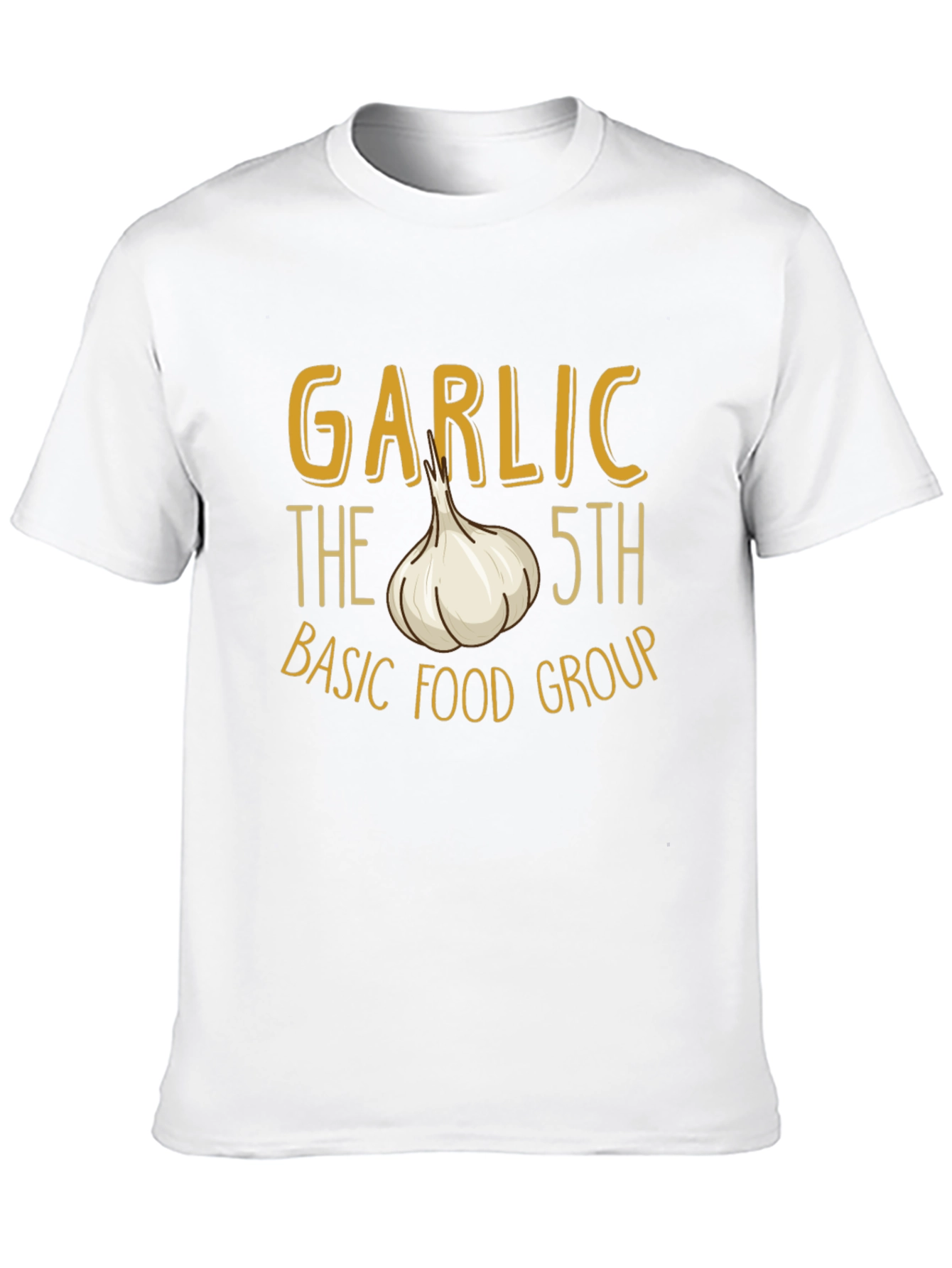 Garlic 5th Basic Food Group T-Shirt