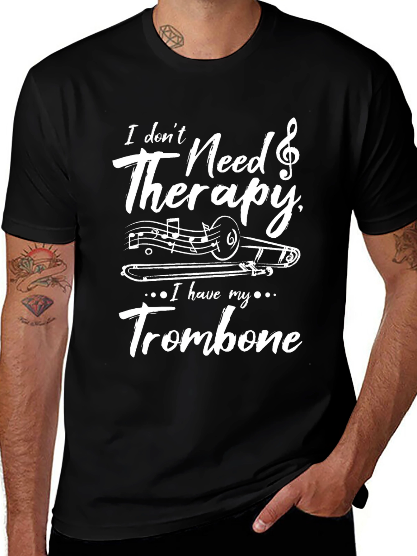I Dont Need Therapy Trombone T-Shirt
