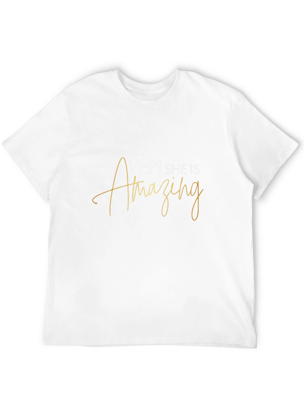 Yep! She is Amazing Black Graphic T-Shirt