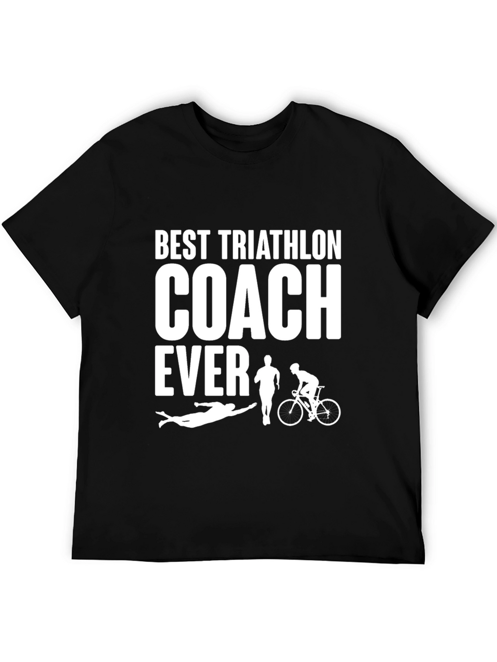 Best Triathlon Coach Ever T-Shirt - Triathlete Gift