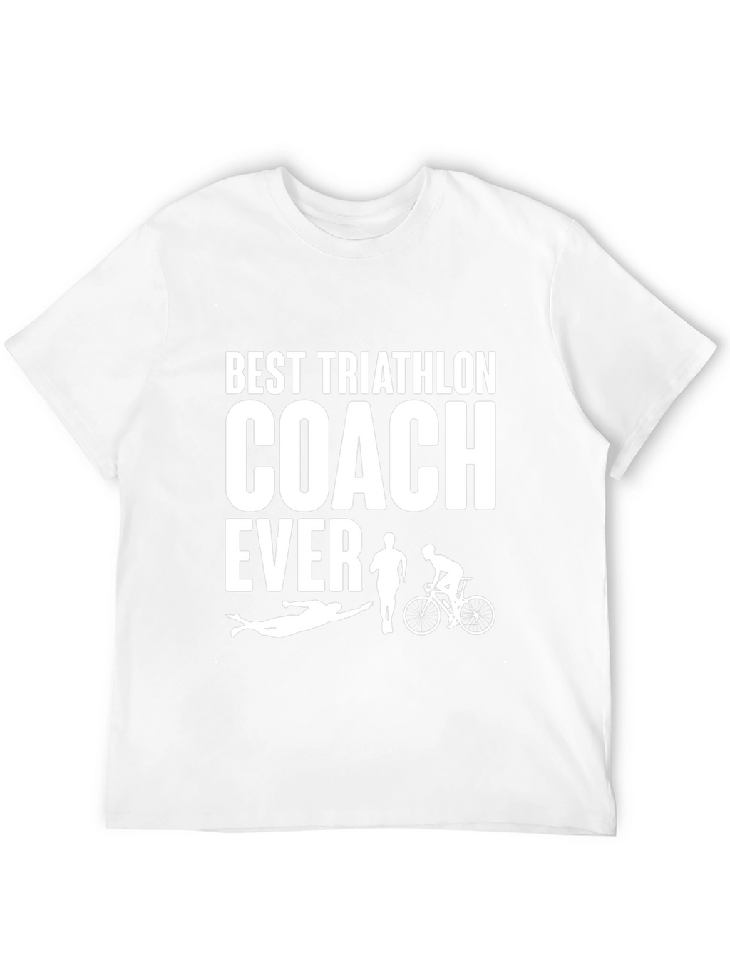 Best Triathlon Coach Ever T-Shirt - Triathlete Gift