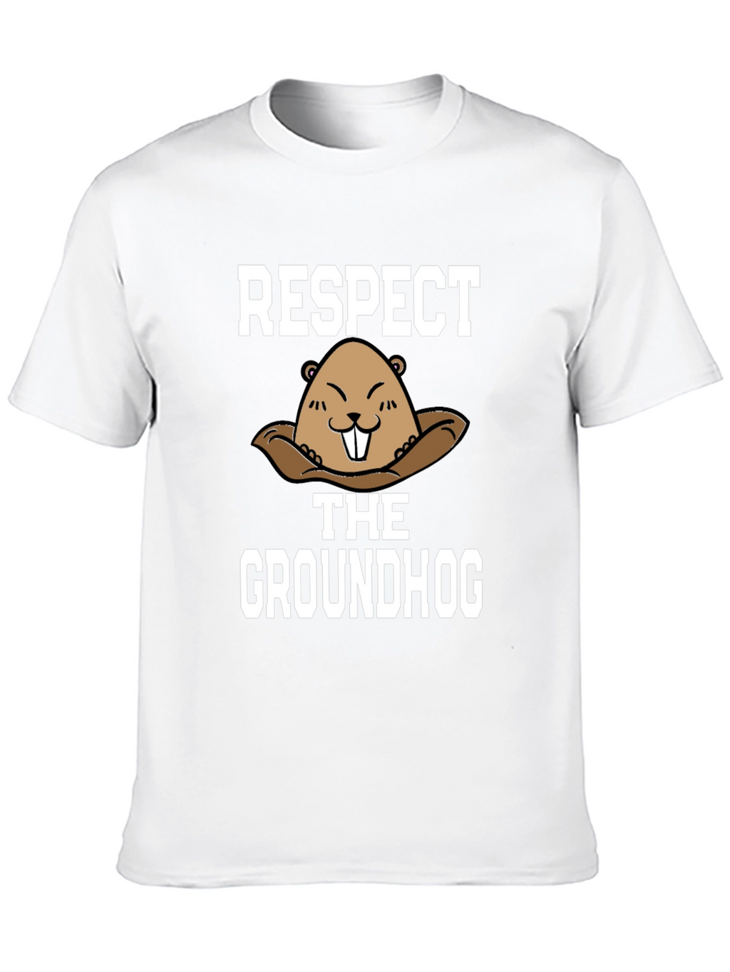 Respect the Groundhog T-Shirt - Funny Graphic Tee