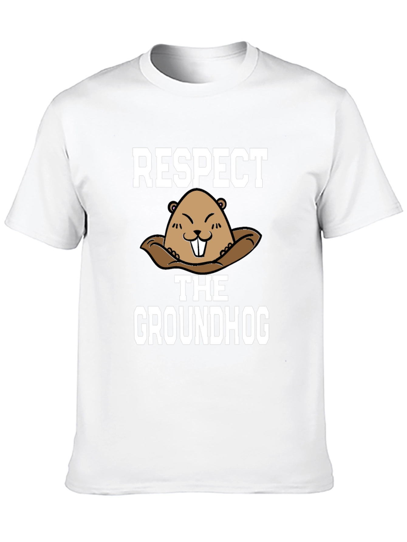Respect the Groundhog T-Shirt - Funny Graphic Tee