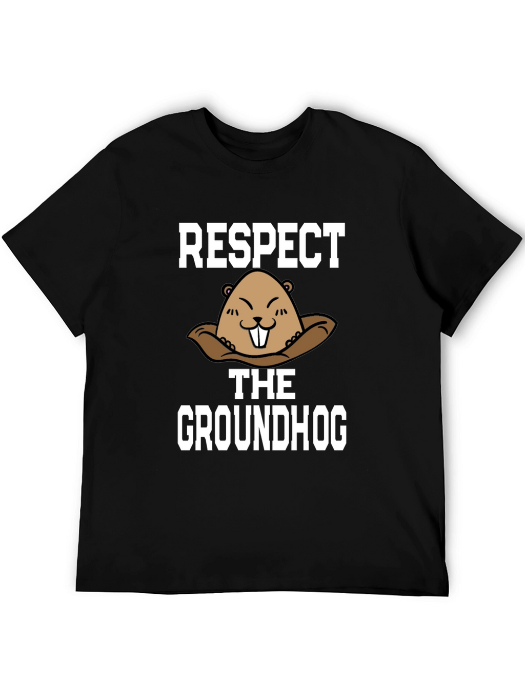 Respect the Groundhog T-Shirt - Funny Graphic Tee