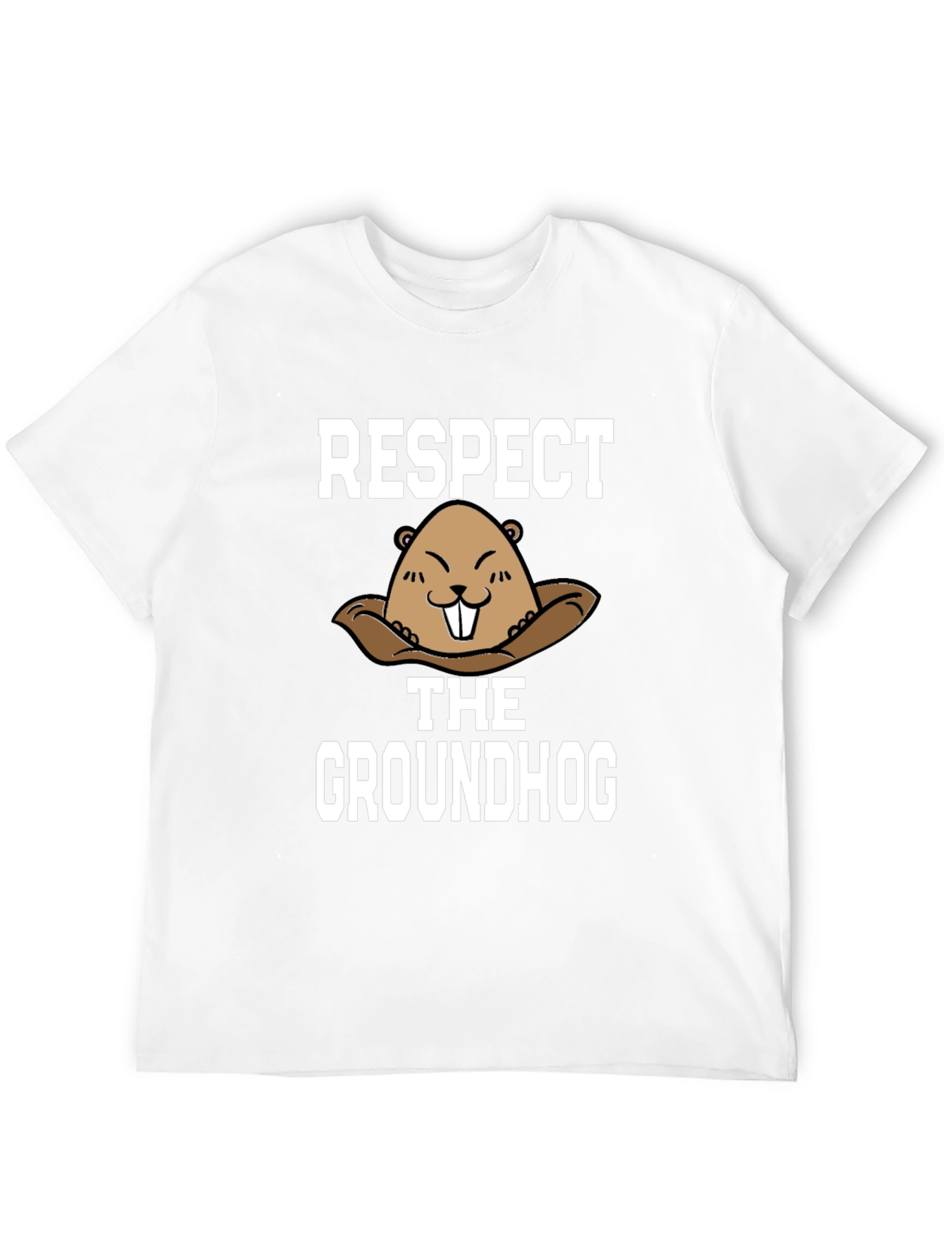 Respect the Groundhog T-Shirt - Funny Graphic Tee