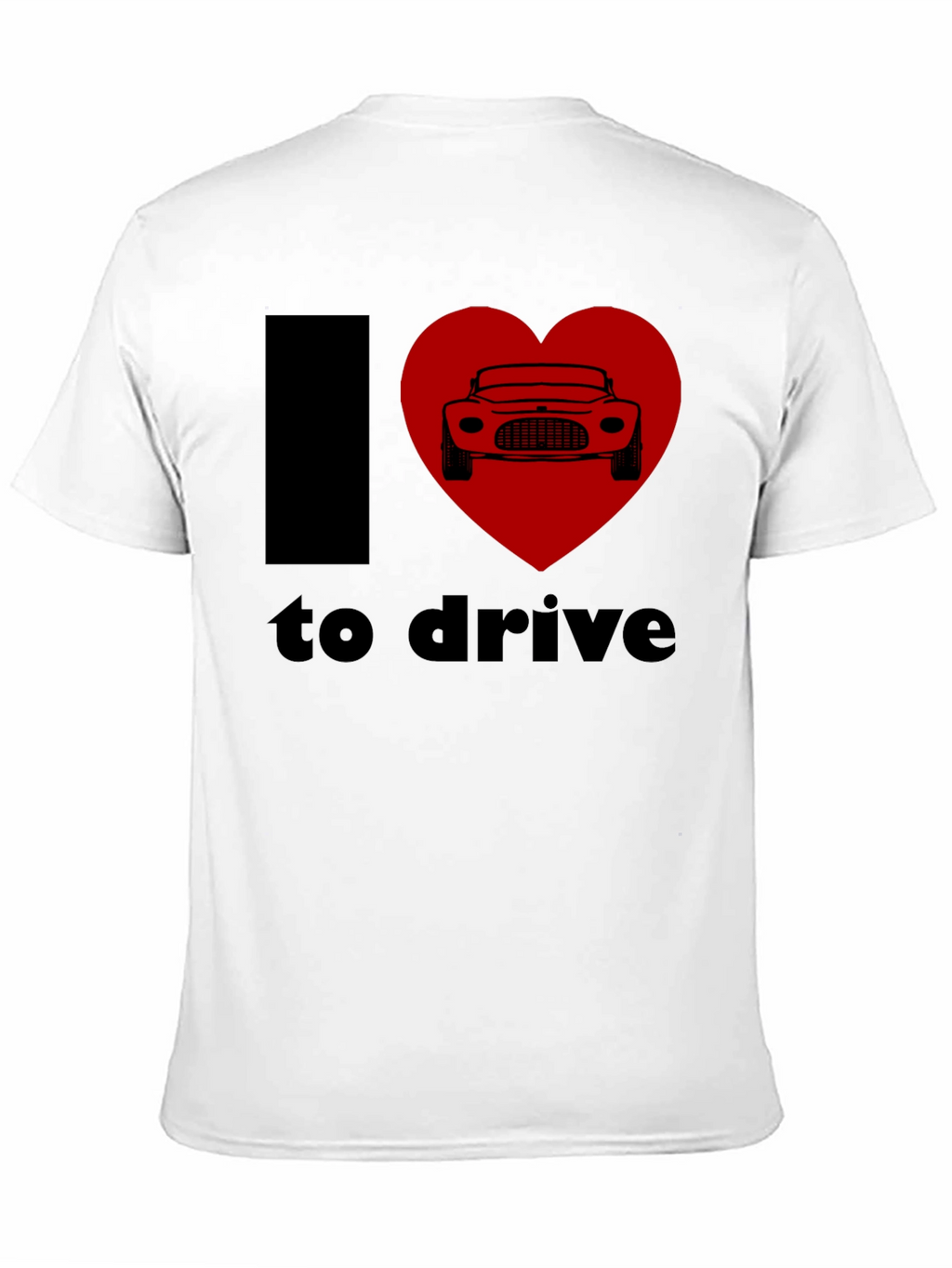 I Heart to Drive Car Lover T-Shirt