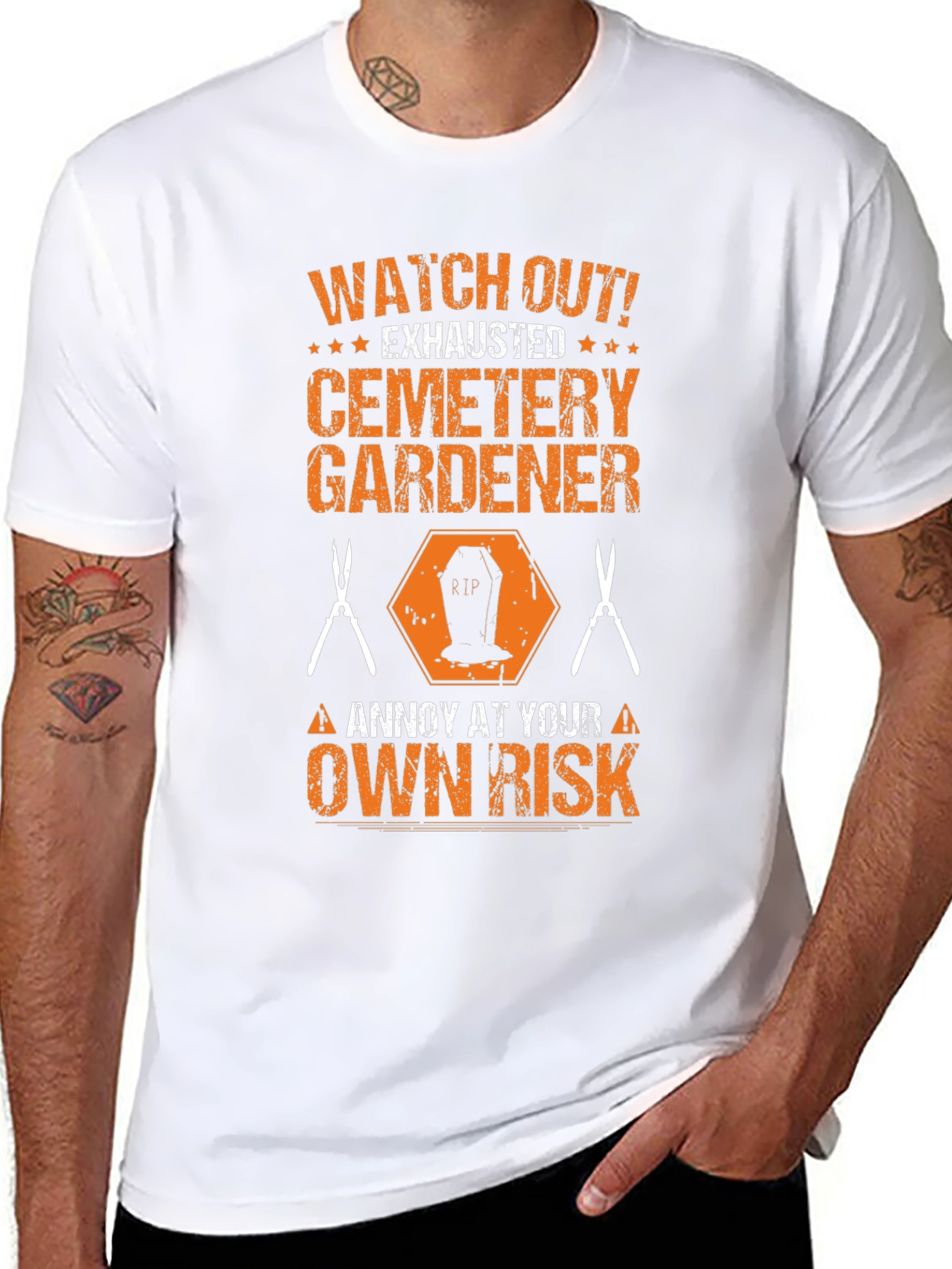 Cemetery Gardener T-Shirt - Annoy at Your Own Risk!