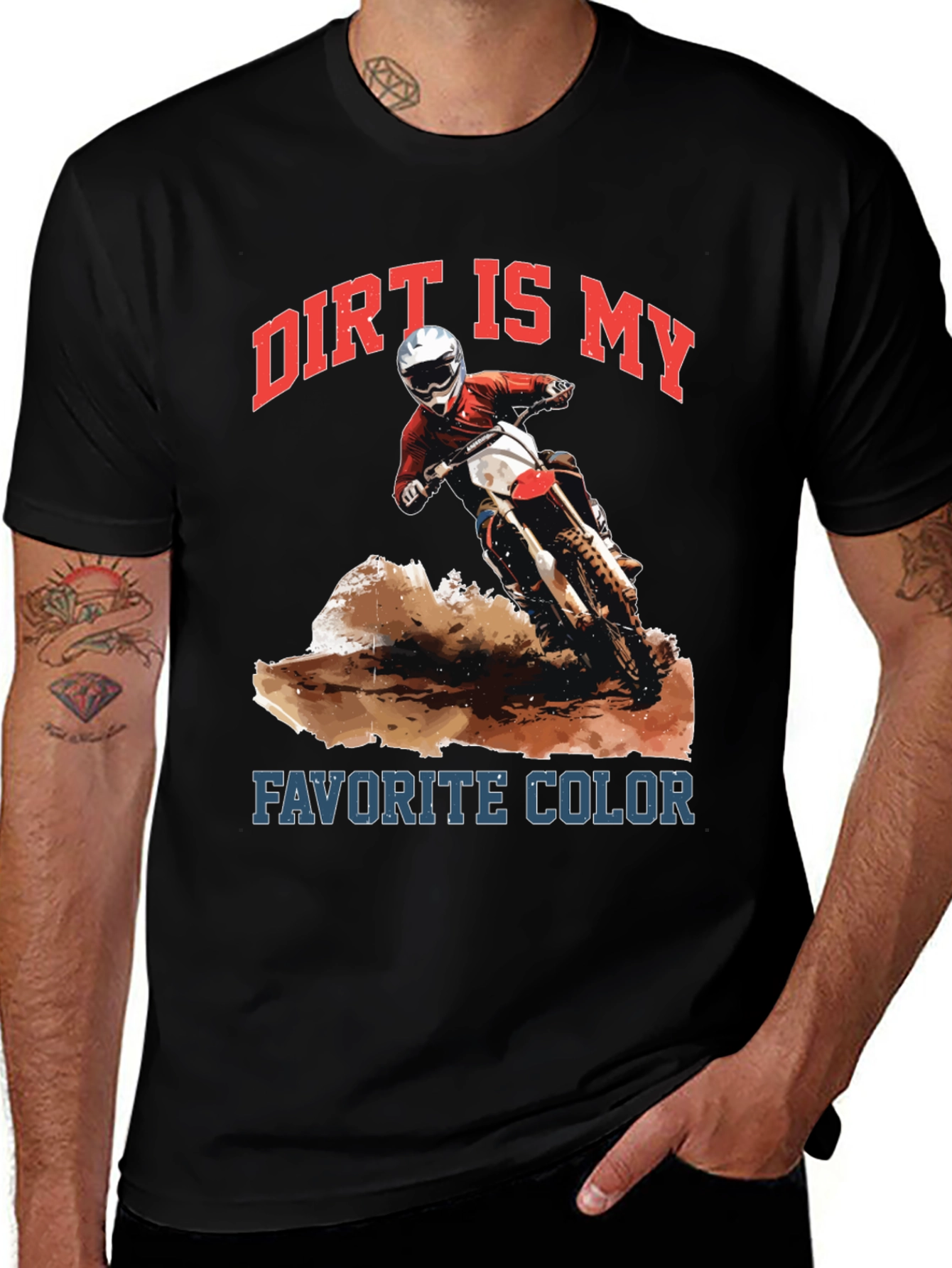 Dirt Is My Favorite Color Motocross T-Shirt