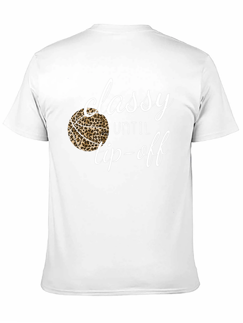Classy Until Tip-Off Graphic Tee