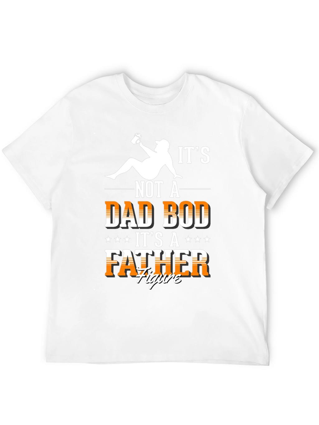 Dad Bod Father Figure T-Shirt - Funny Dad Tee