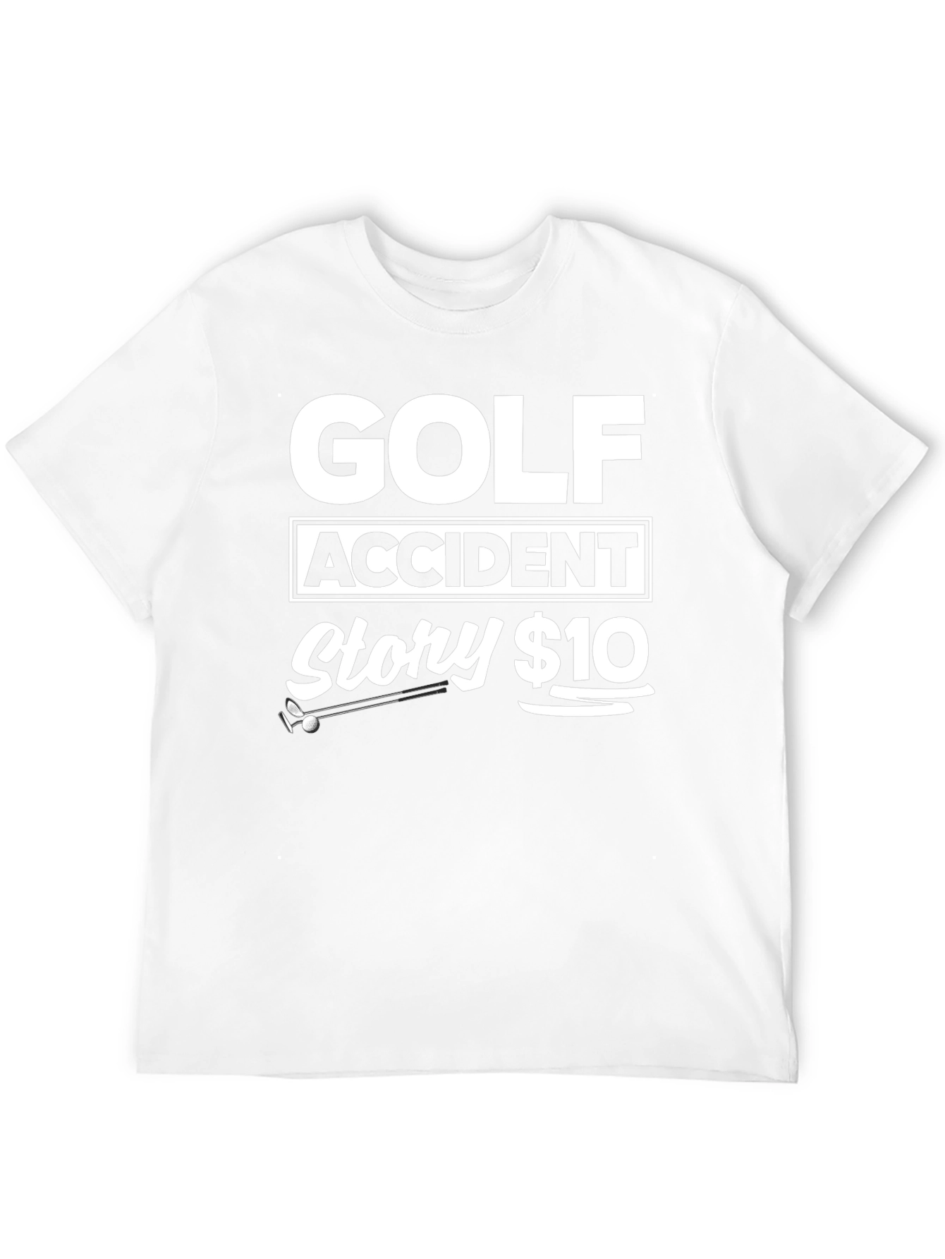 Golf Accident Story $10 Black T-Shirt