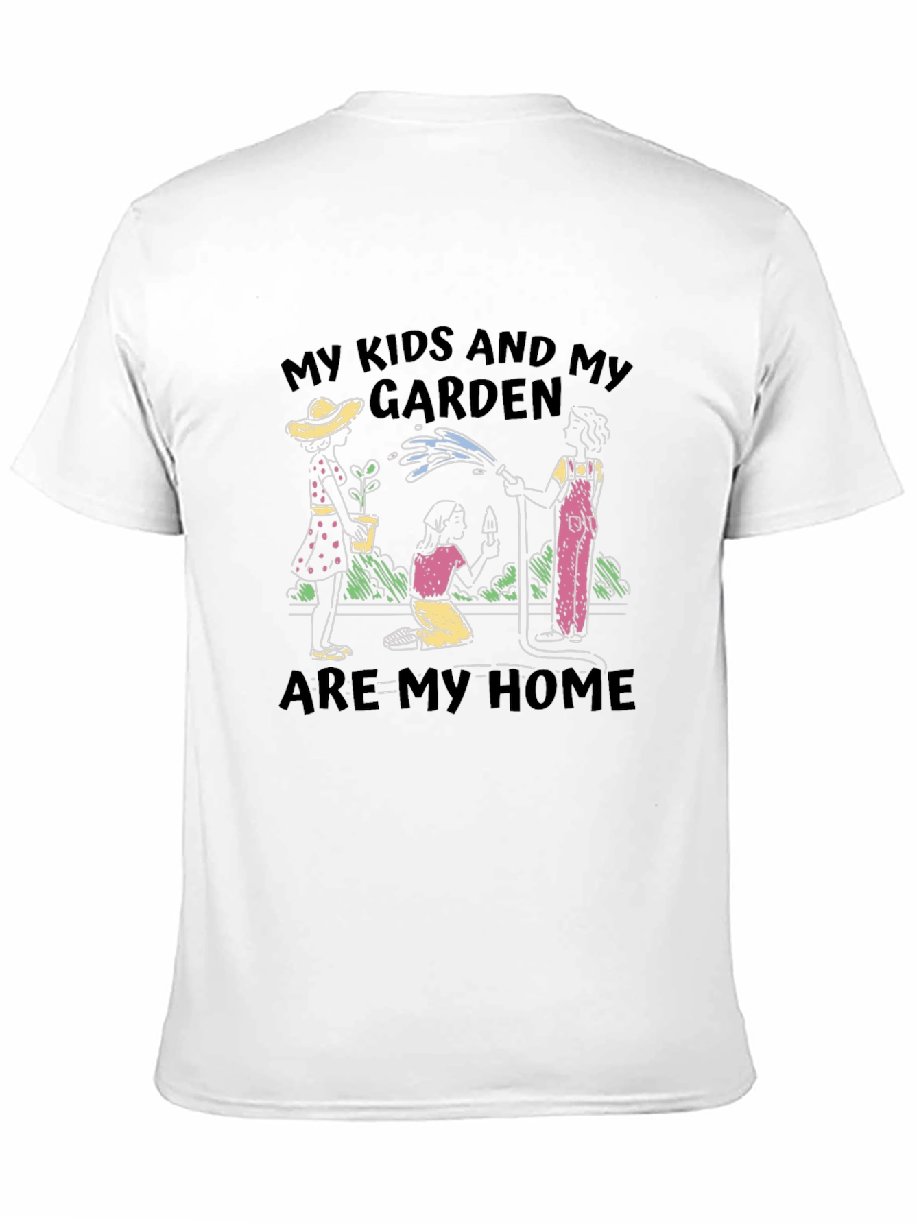 My Kids and My Garden T-Shirt
