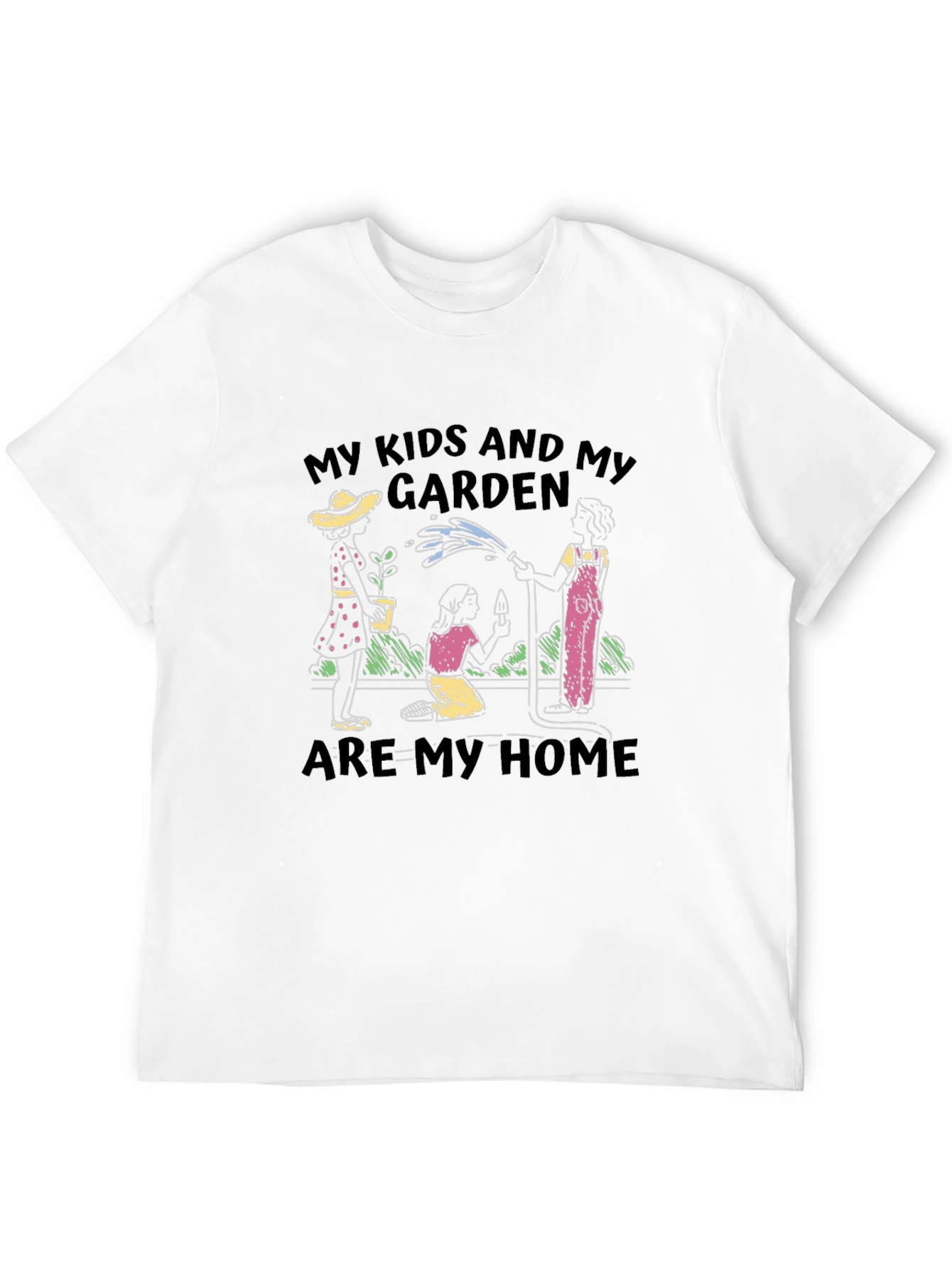 My Kids and My Garden T-Shirt