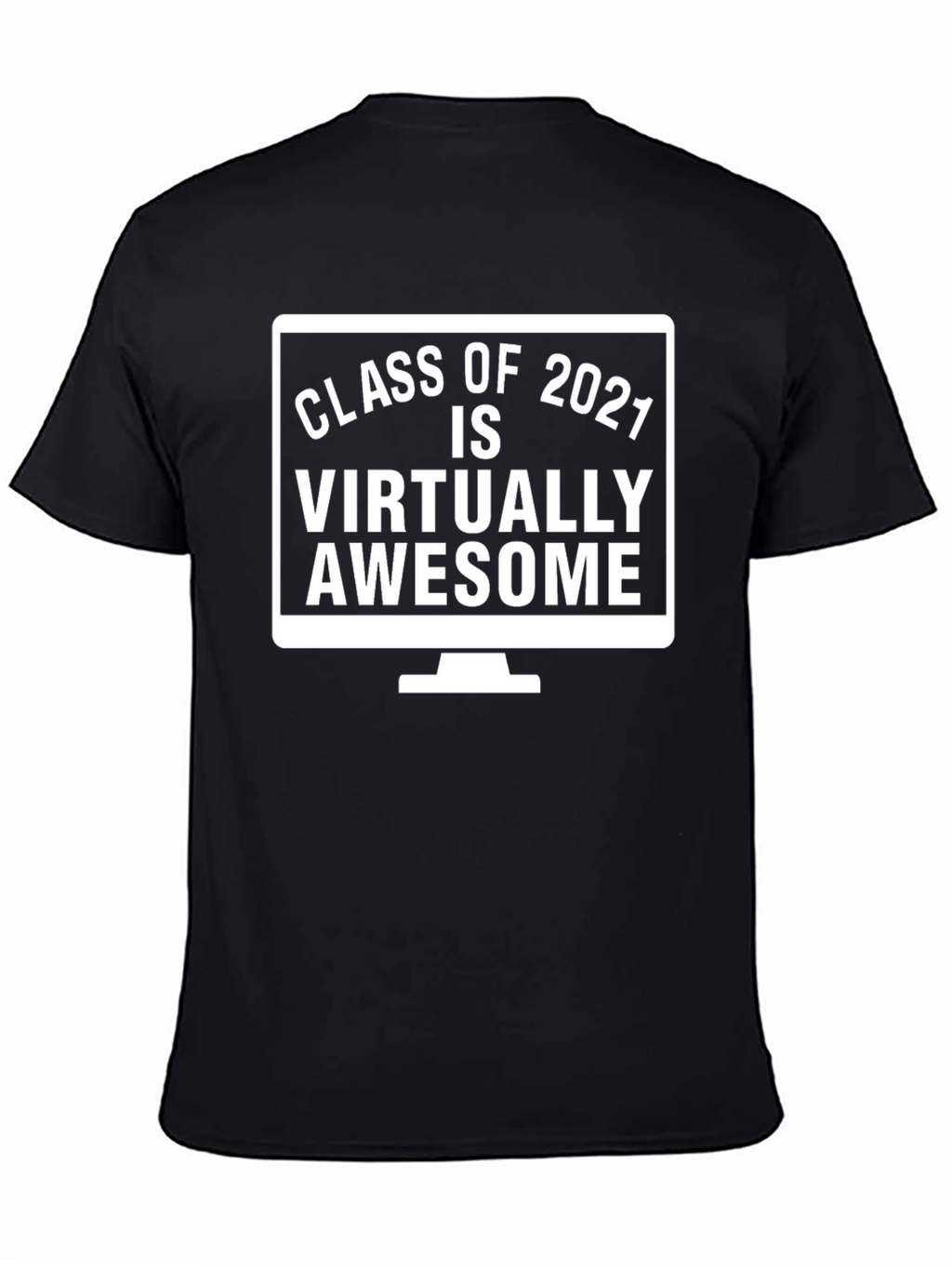 Class of 2021 Virtually Awesome T-Shirt