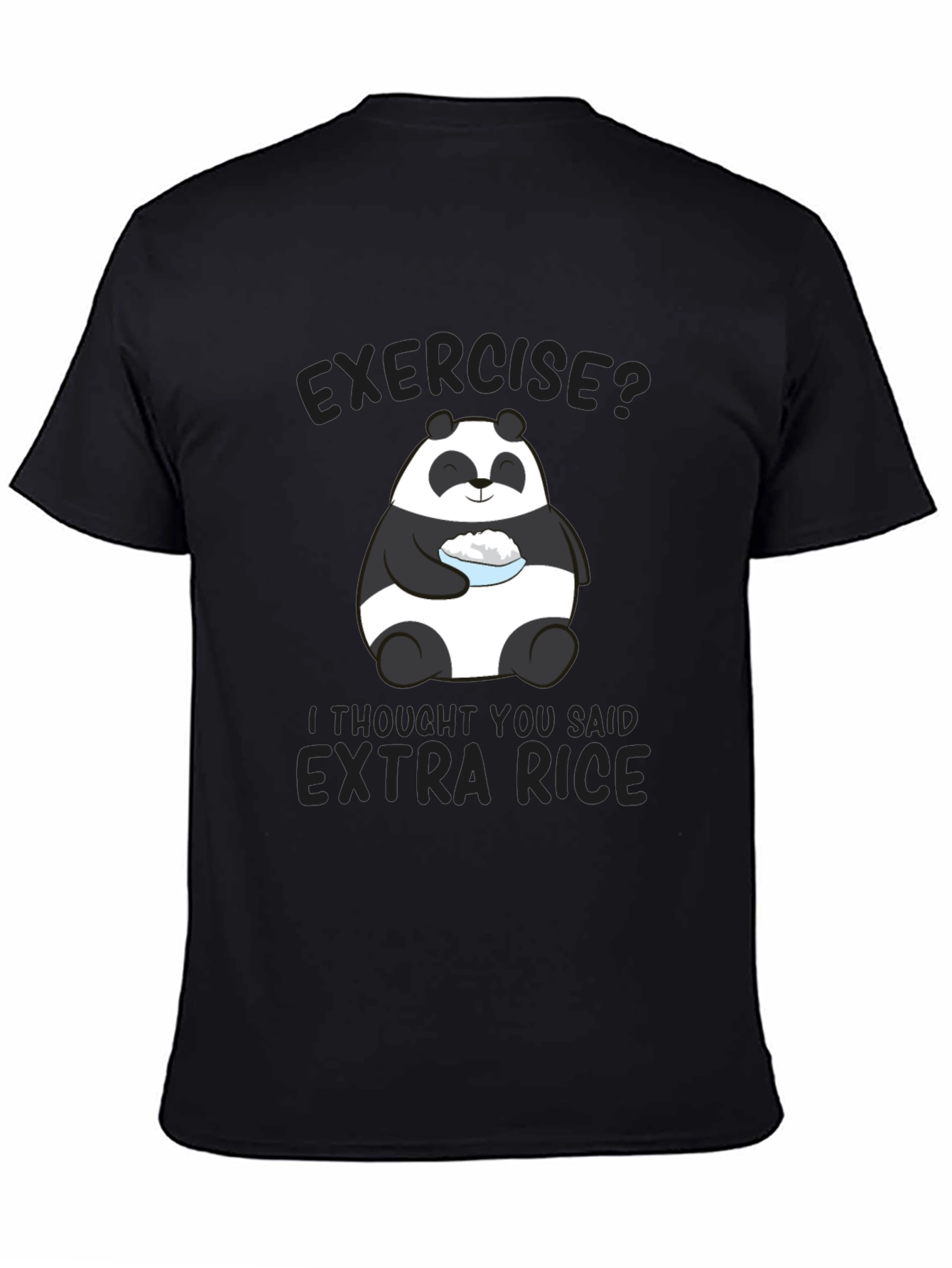 Exercise? Extra Rice Panda Graphic T-Shirt