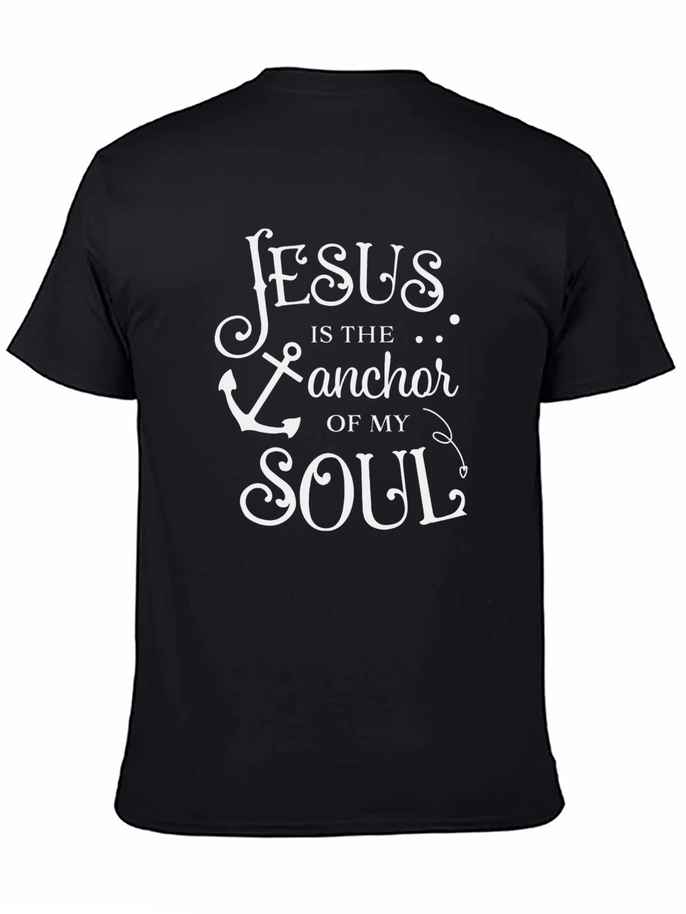 Jesus is the Anchor of My Soul T-Shirt