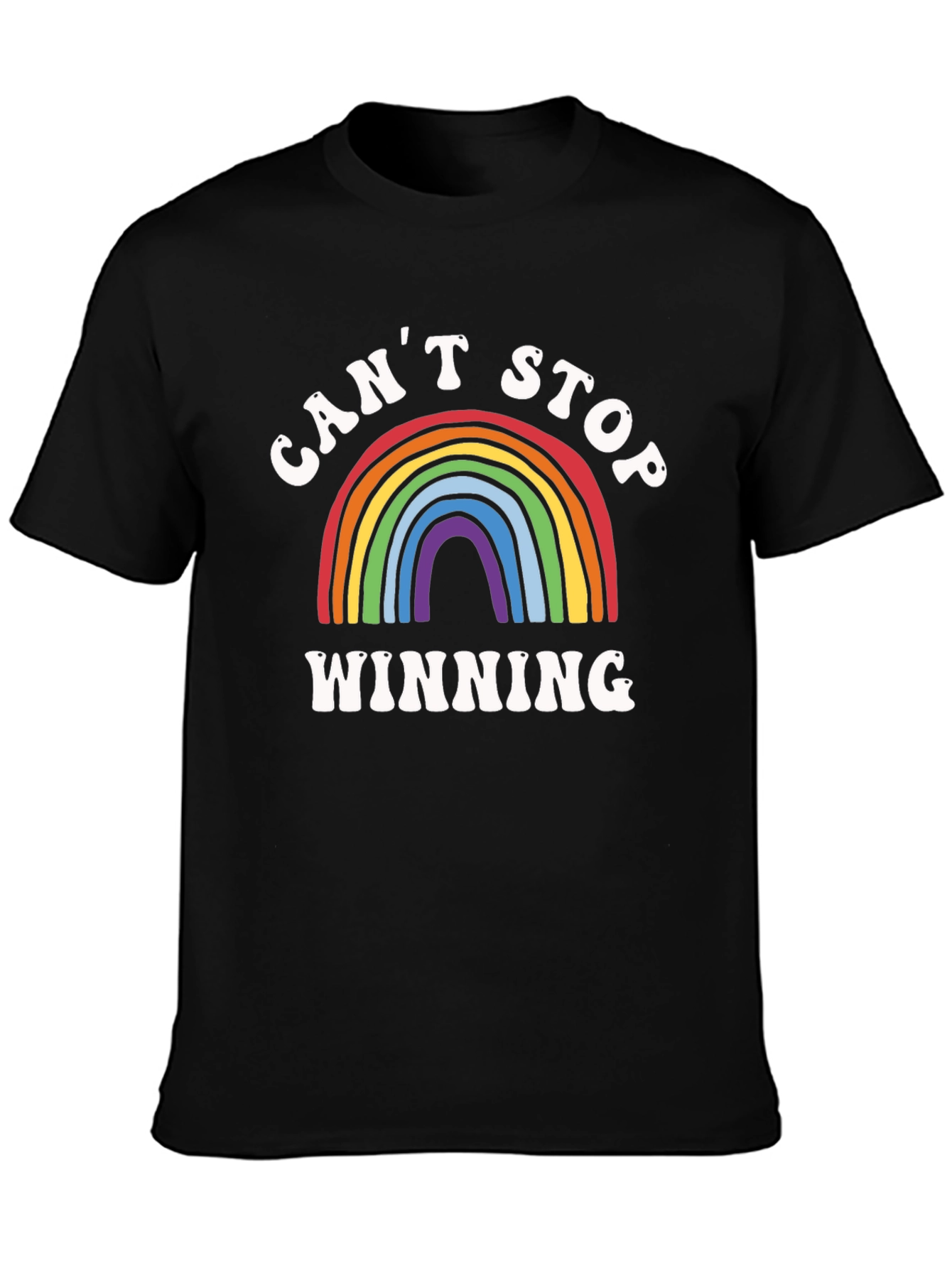 Cant Stop Winning Rainbow Graphic T-Shirt