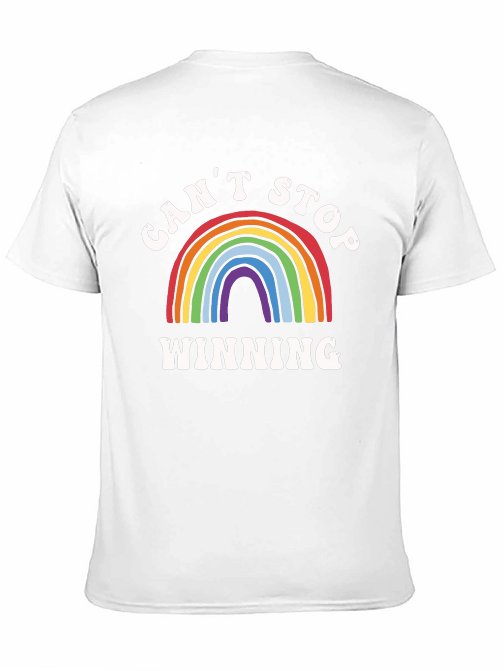 Cant Stop Winning Rainbow Graphic T-Shirt