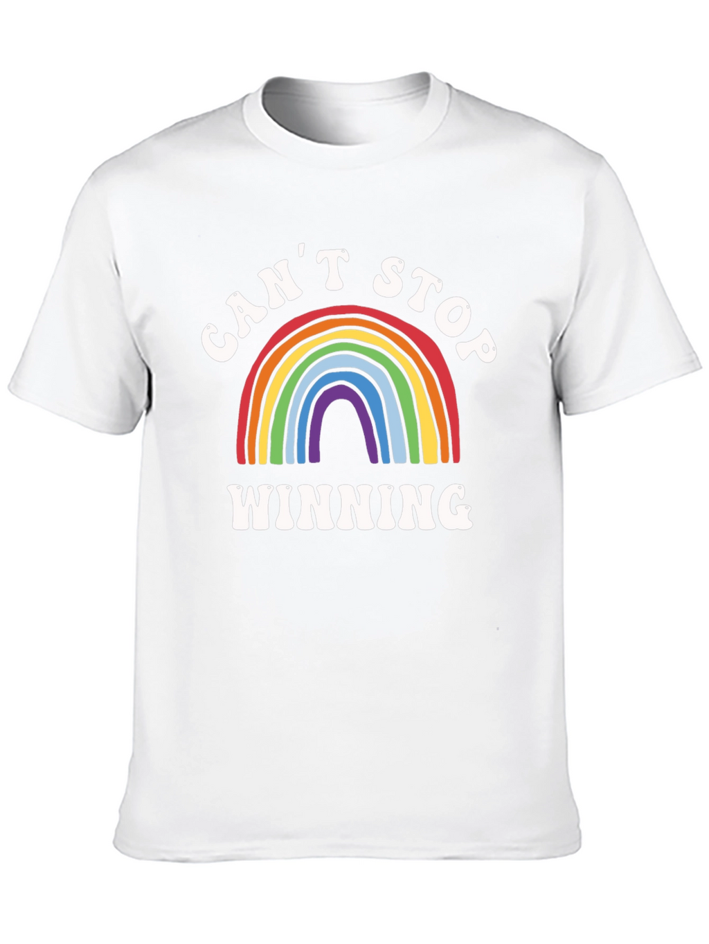 Cant Stop Winning Rainbow Graphic T-Shirt