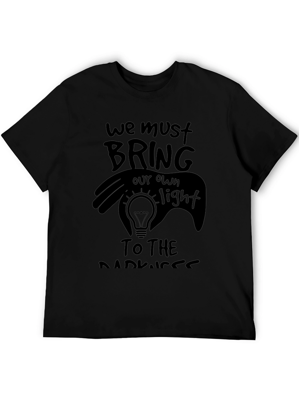 Bring Your Own Light Graphic T-Shirt