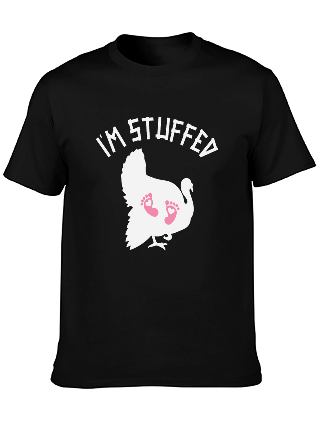 Im Stuffed Turkey Baby Feet T-Shirt