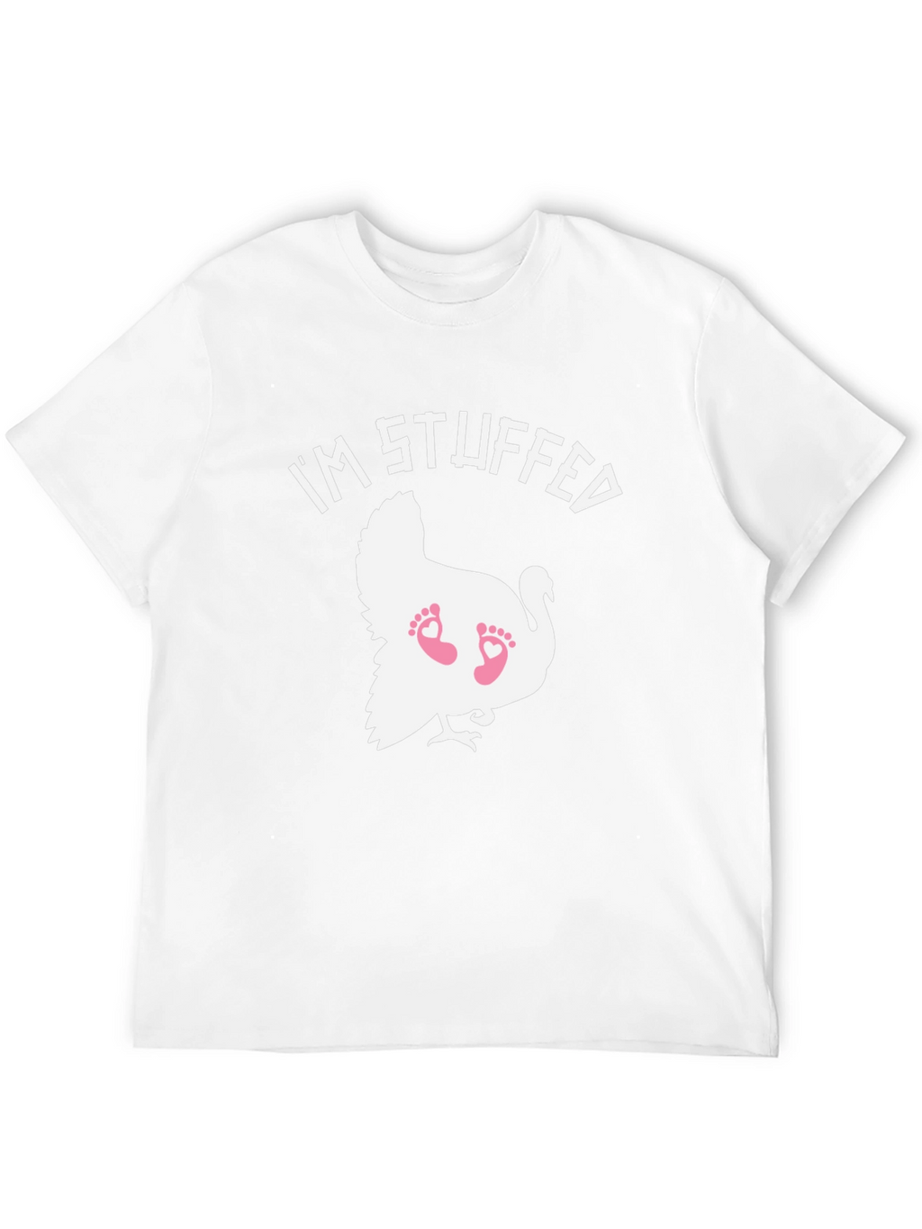 Im Stuffed Turkey Baby Feet T-Shirt